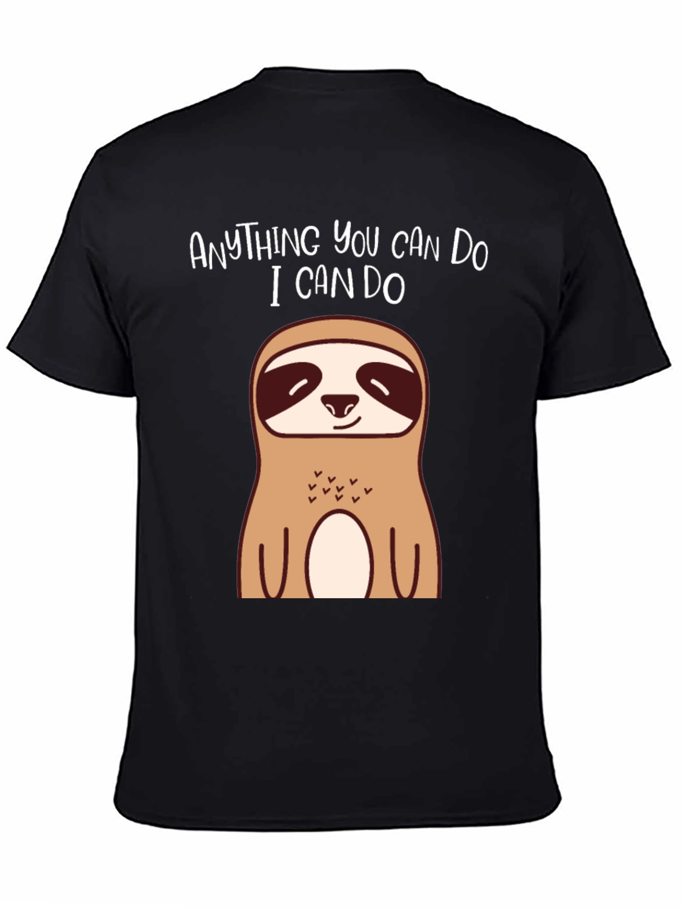 Black Funny Sloth T-Shirt - Anything You Can Do, I Can Do view 4