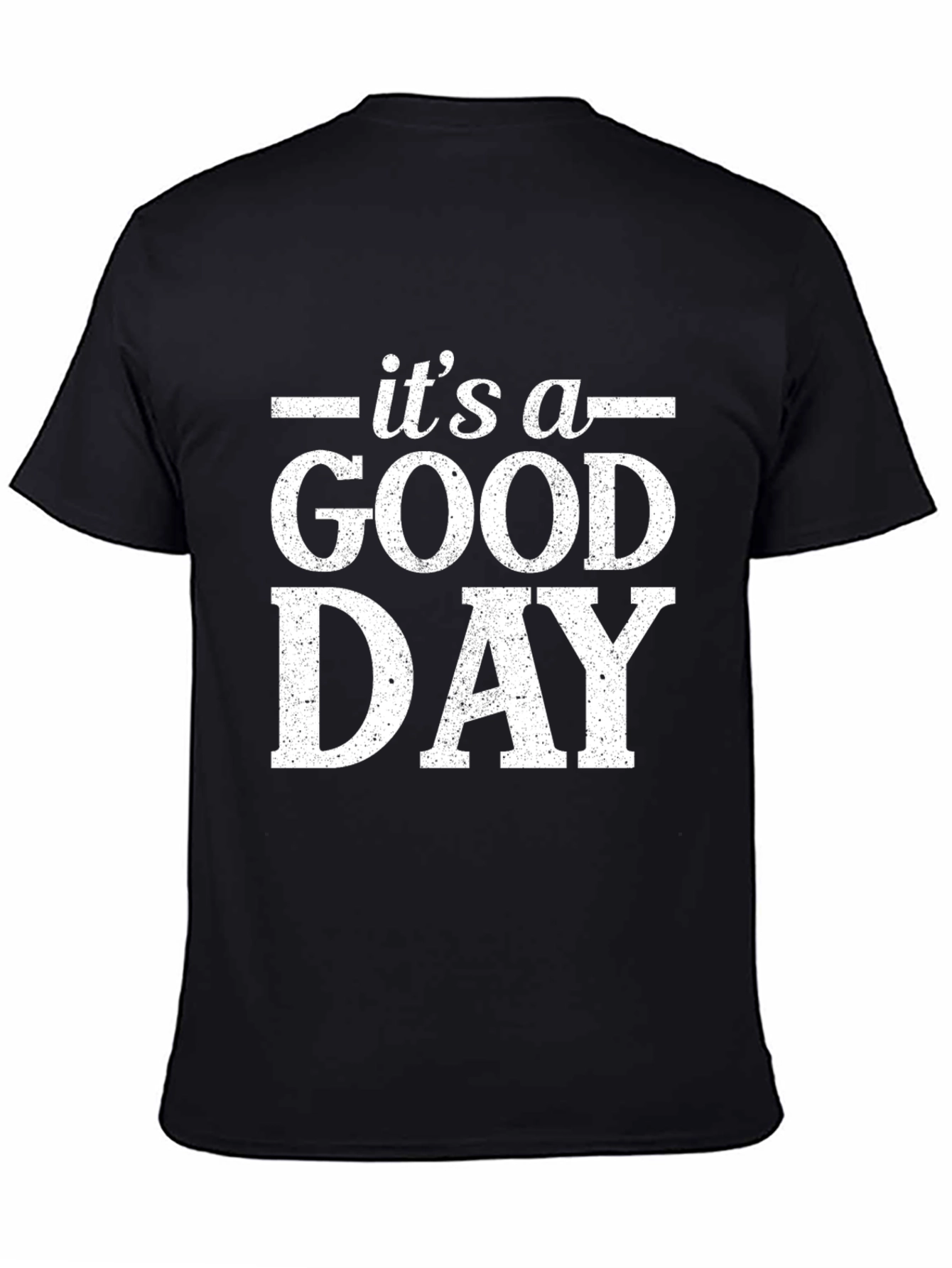 Black It's A Good Day Black Graphic T-Shirt view 4