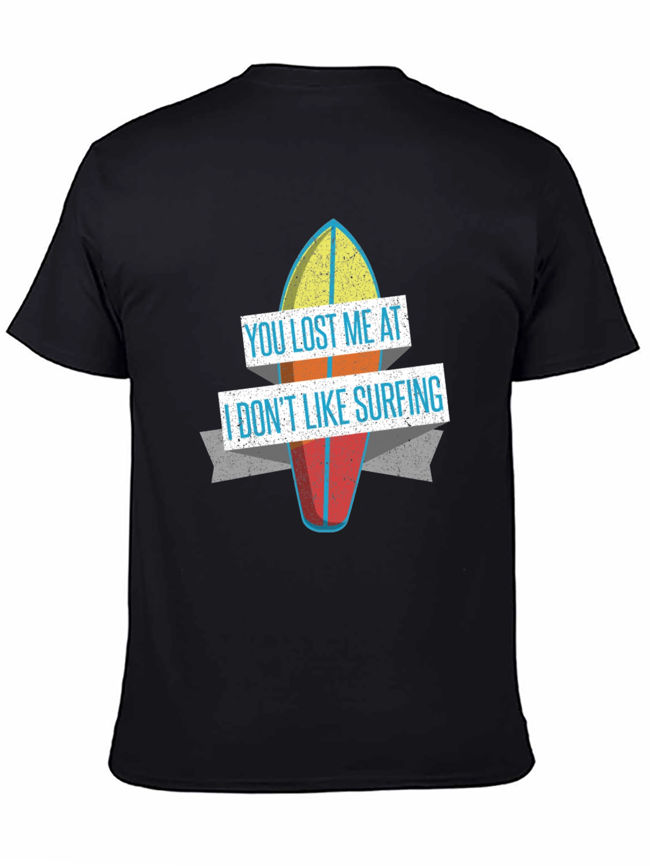 Black Funny "You Lost Me at Surfing" Graphic T-Shirt view 4