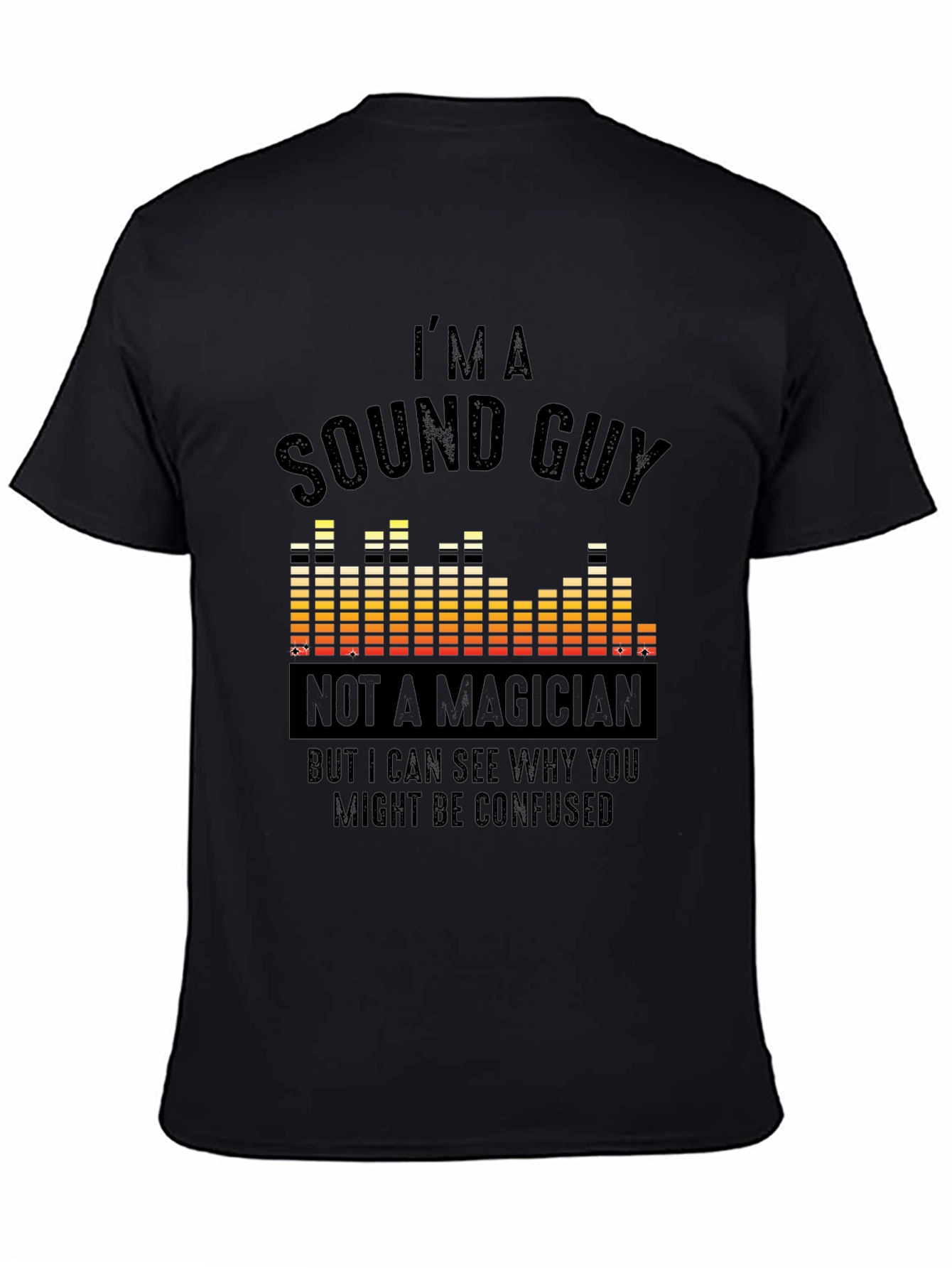Black Sound Guy T-Shirt - Funny Audio Engineer Tee view 4
