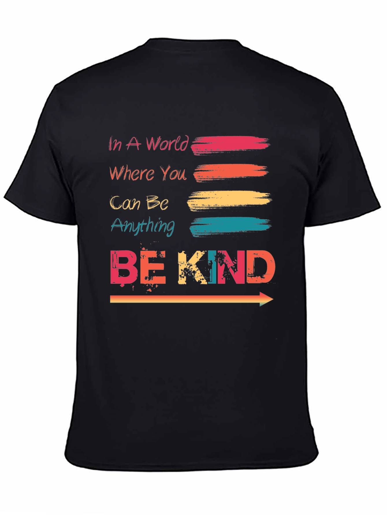 Black Be Kind T-Shirt - Trendy Graphic Tee for Positive Vibes view 4