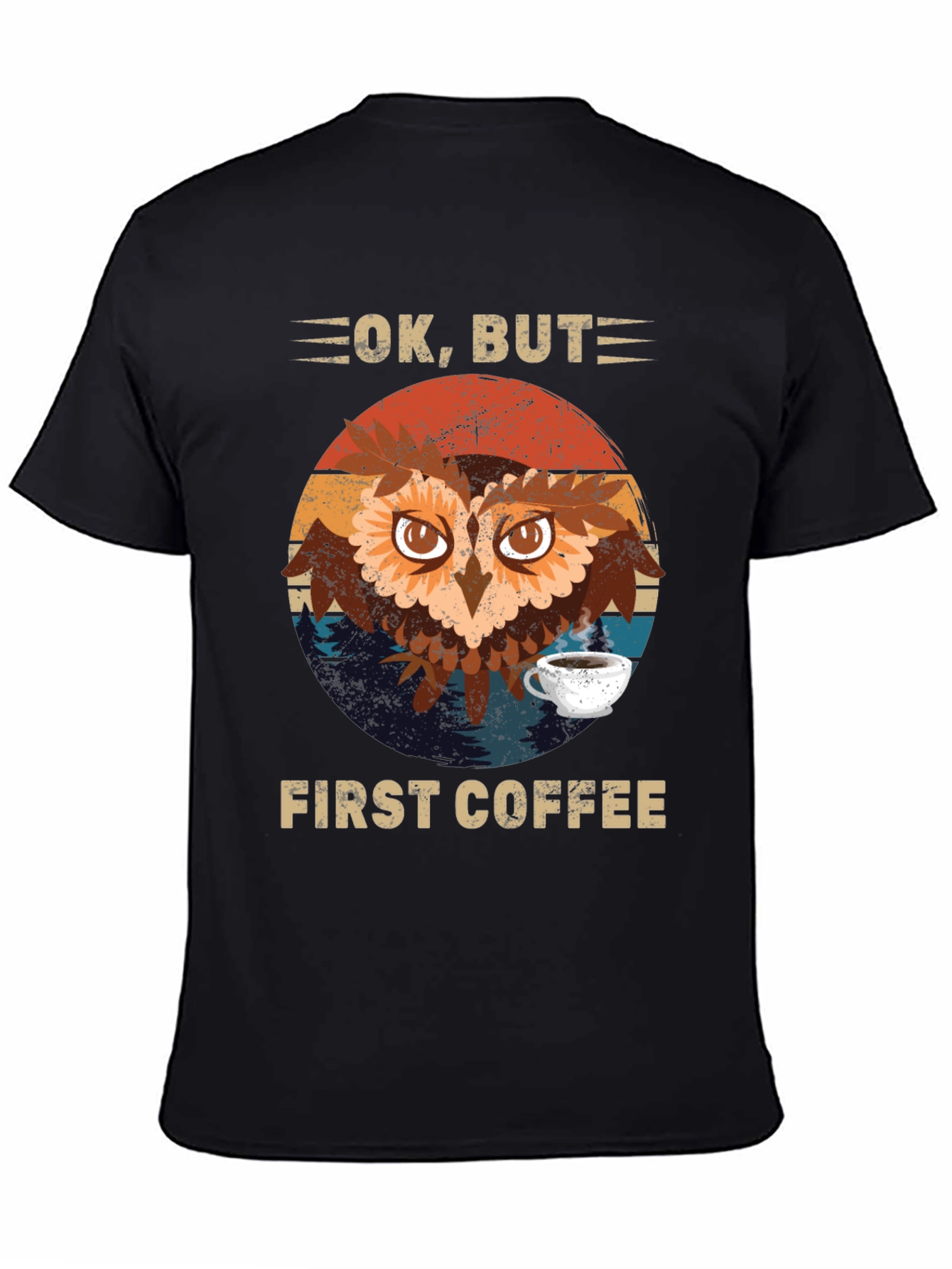 Black Ok, But First Coffee Owl T-Shirt view 4