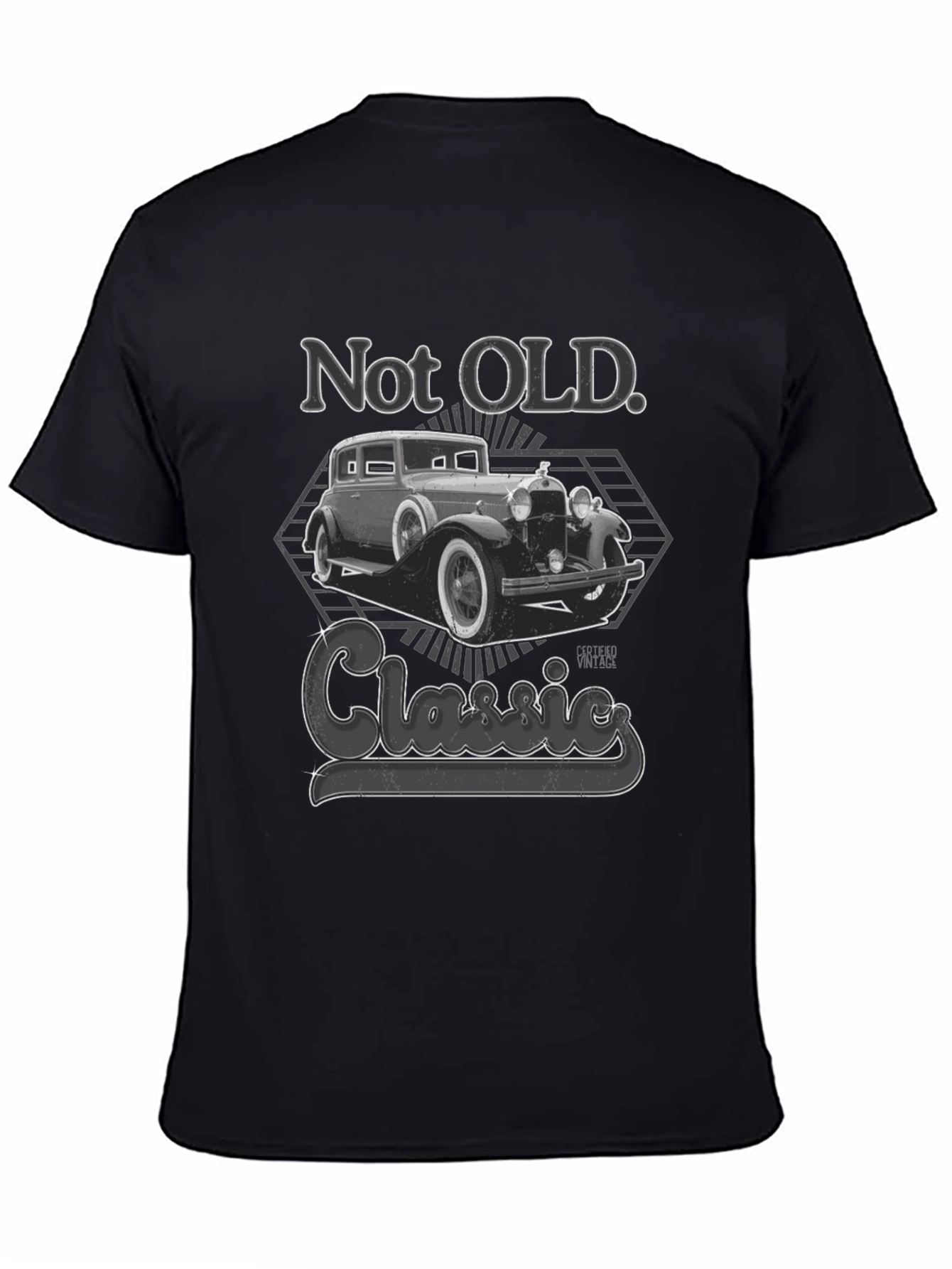 Black Not Old Classic Car T-Shirt view 4