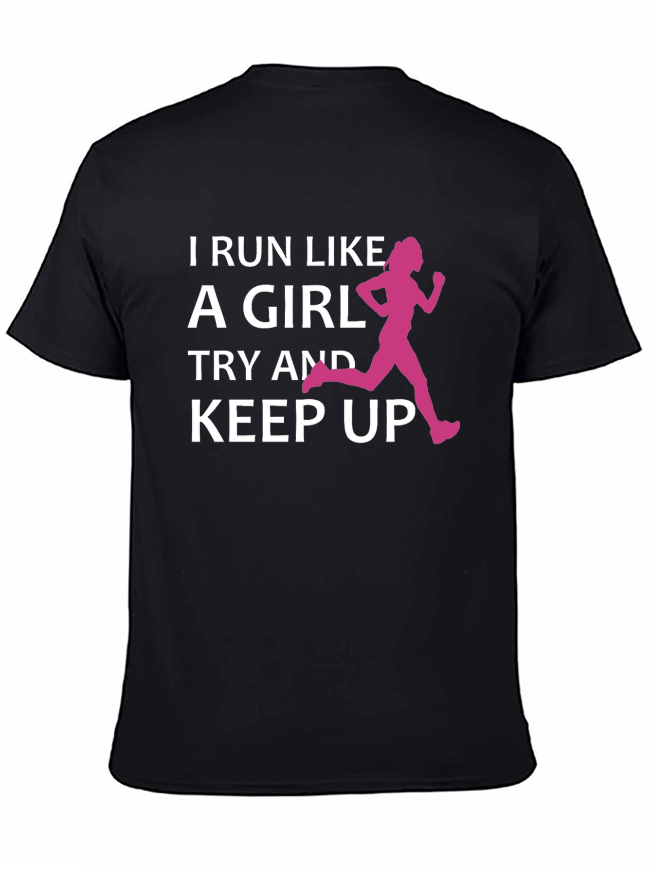Black Run Like a Girl T-Shirt view 4
