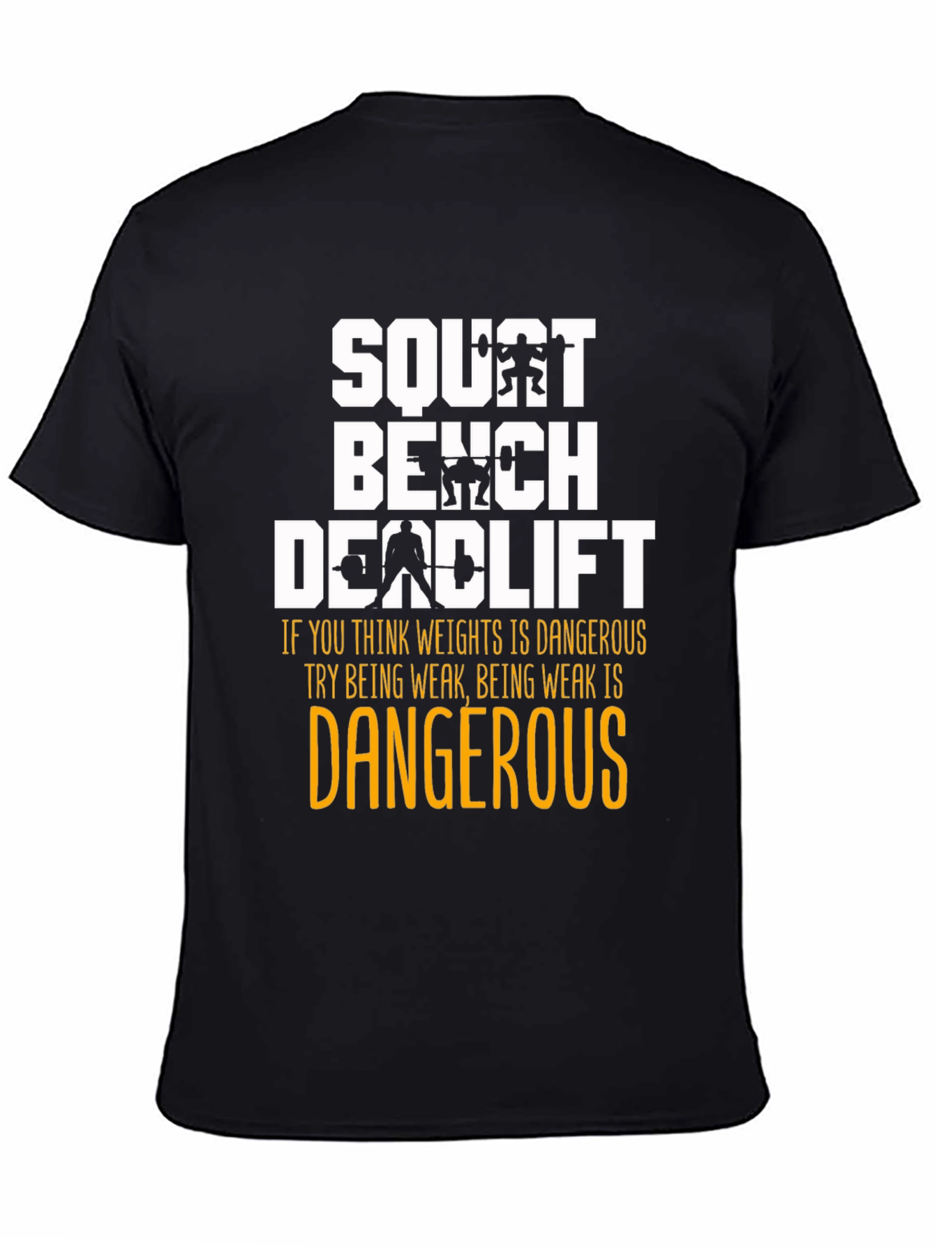 Squat Bench Deadlift Weightlifting T-Shirt - 4