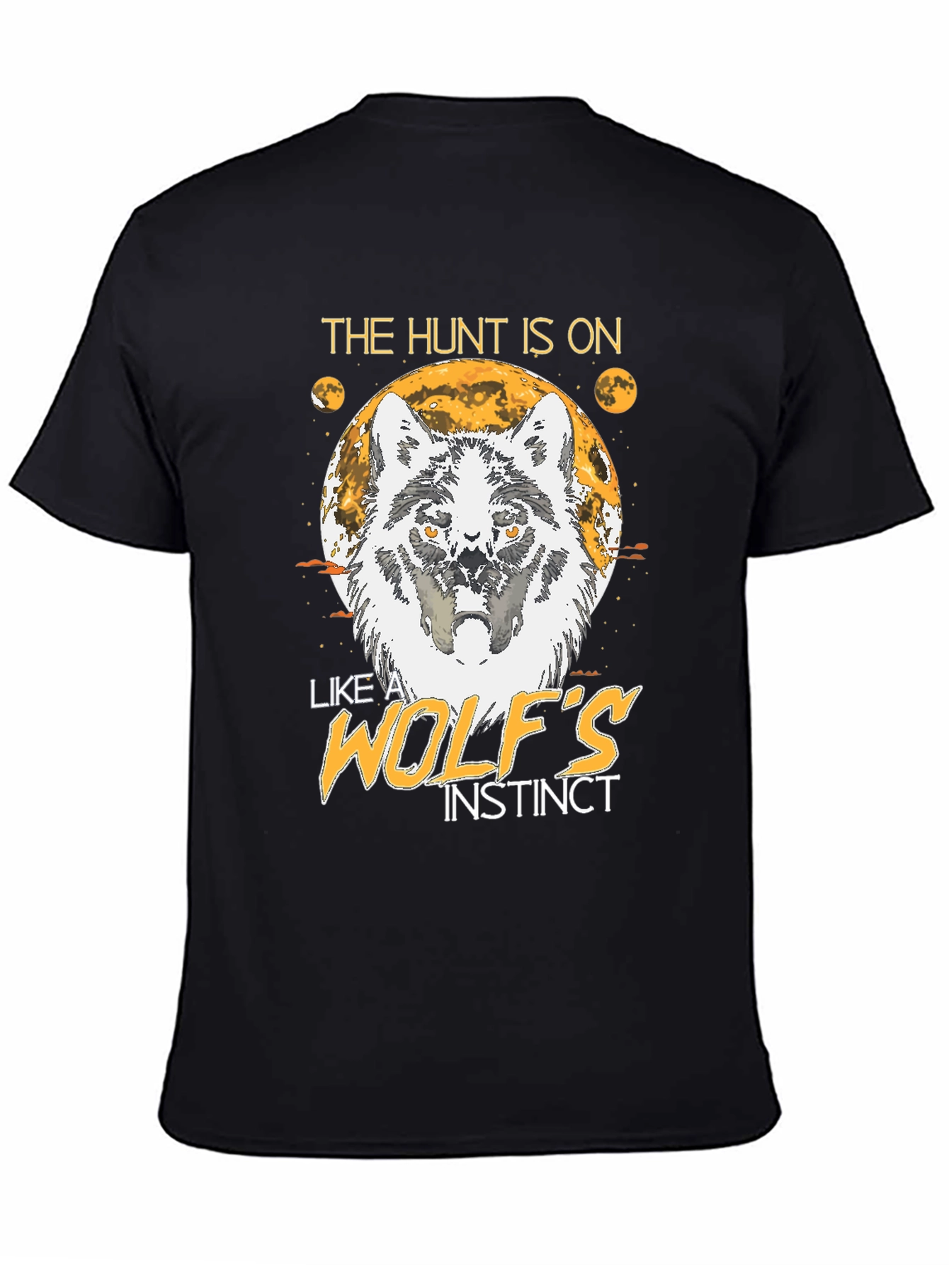 Black The Hunt Is On Wolf Instinct T-Shirt view 4