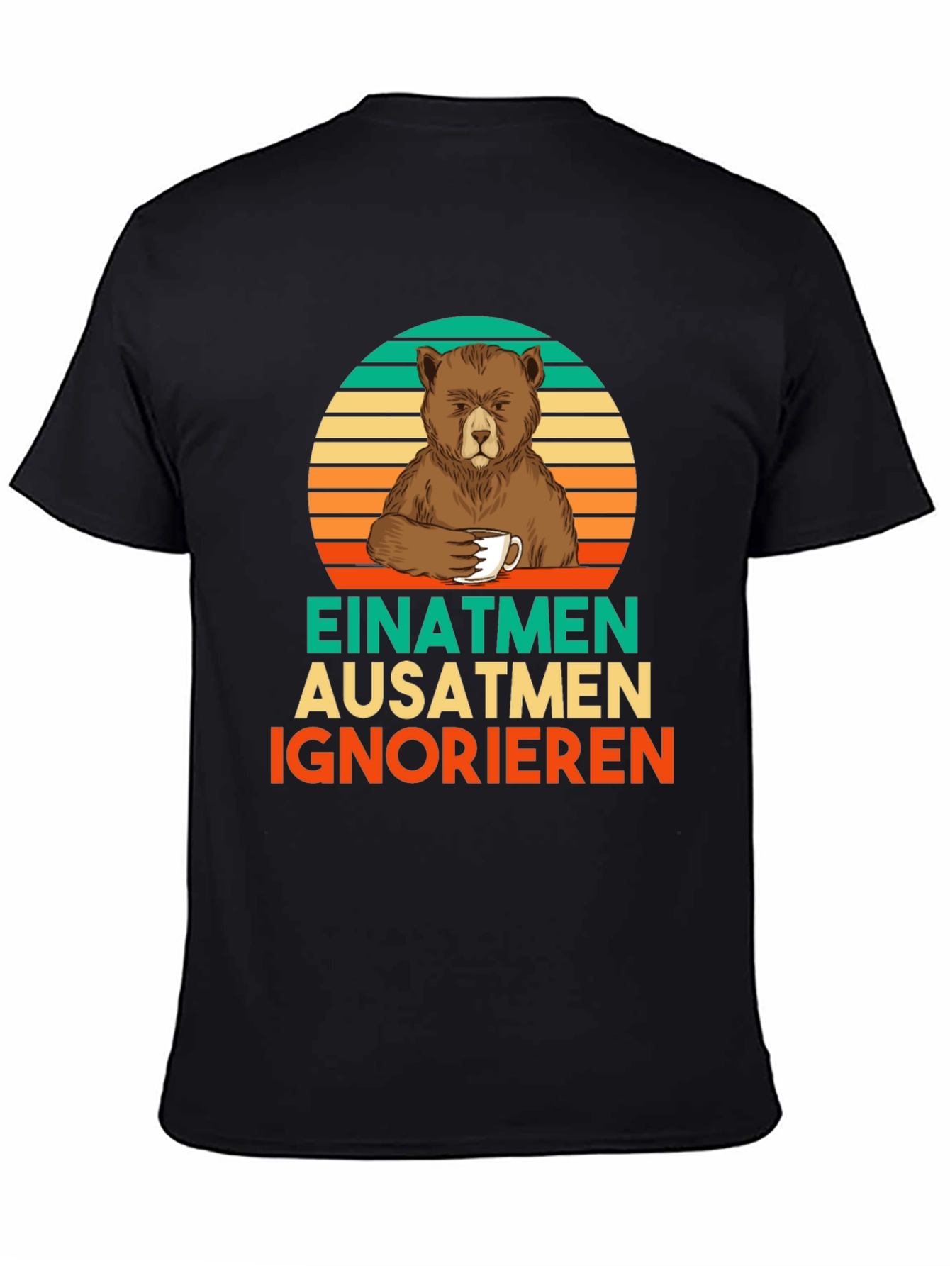 Black Bear Coffee T-Shirt - Einatmen Ausatmen Ignorieren view 4
