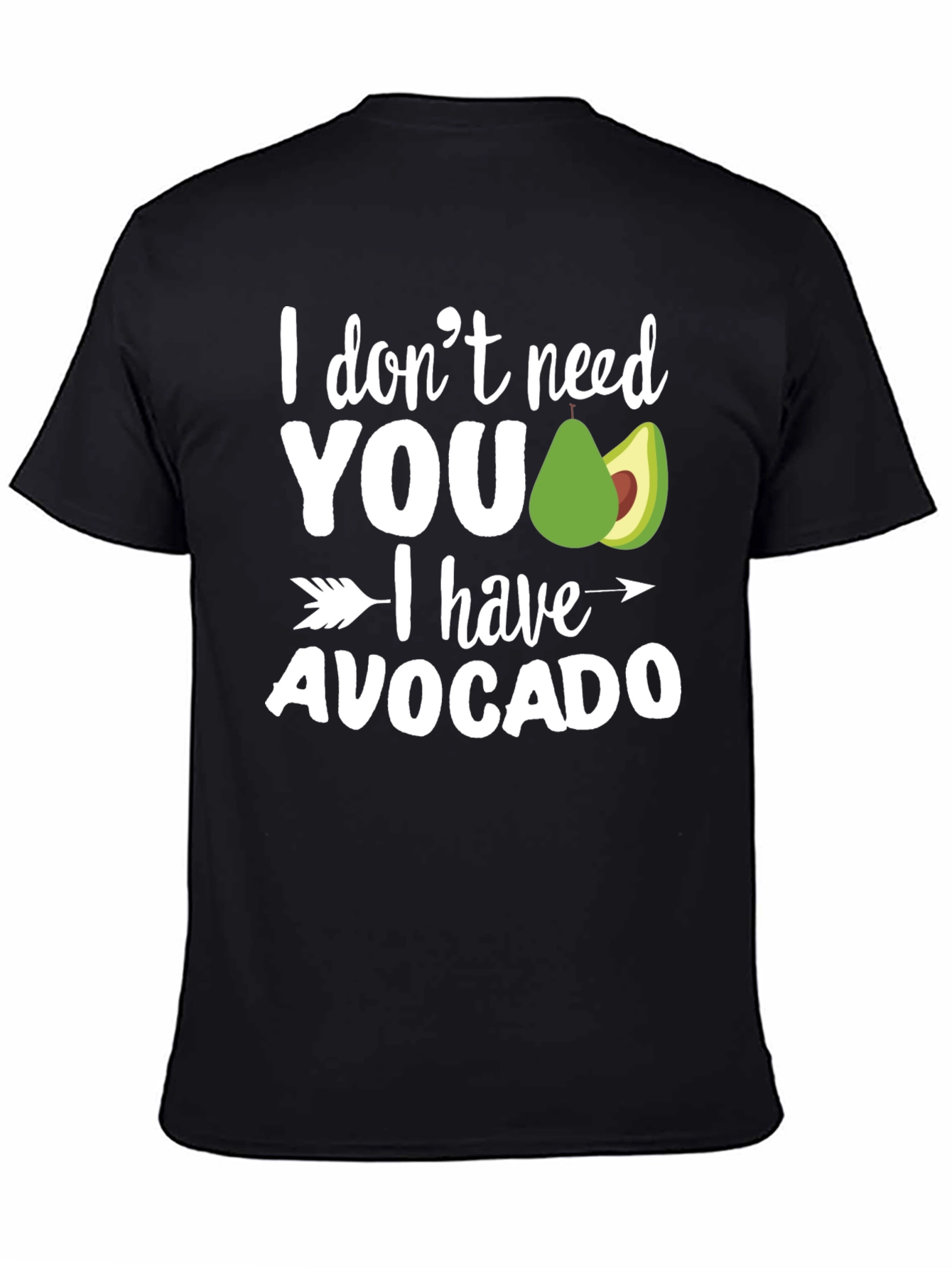 Black I Have Avocado T-Shirt - Funny Graphic Tee view 4