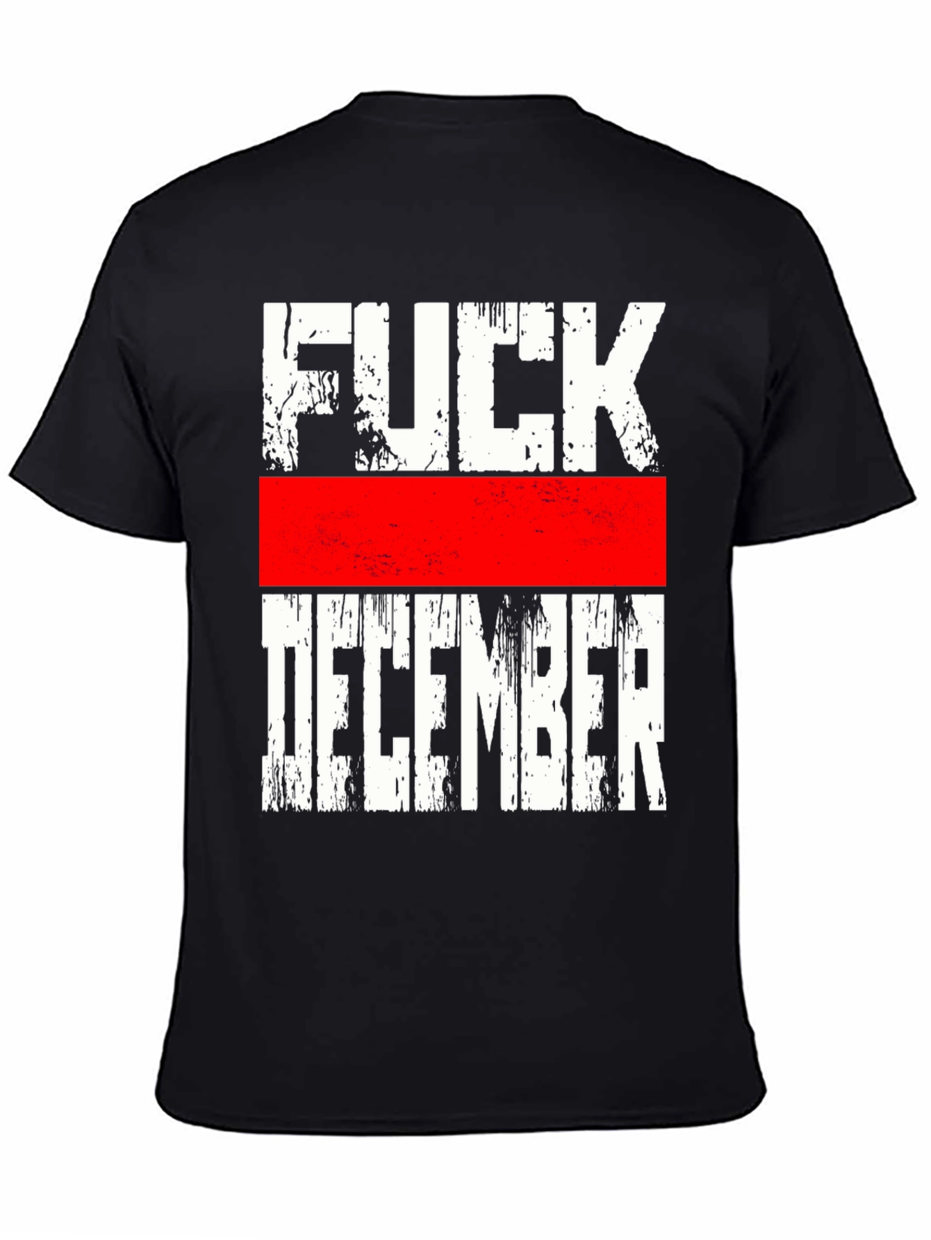 Black F*** December Graphic Tee - Bold Statement T-Shirt view 4