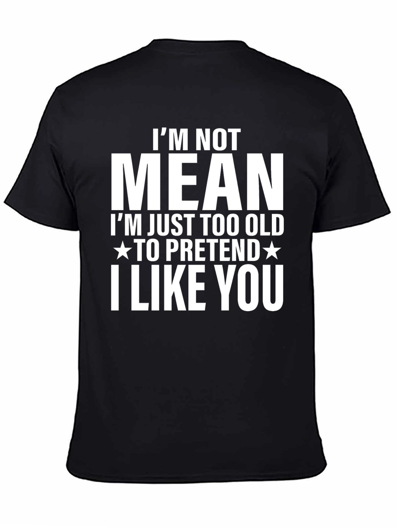 Black Funny "I'm Not Mean" Graphic T-Shirt view 4