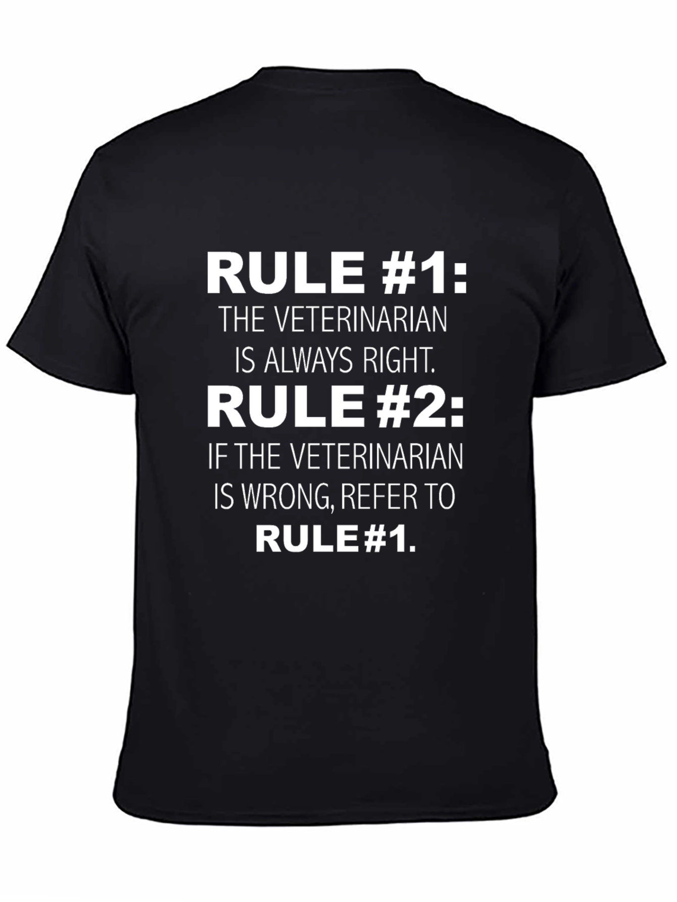 Veterinarian Rule T-Shirt Funny Vet Tee - 4