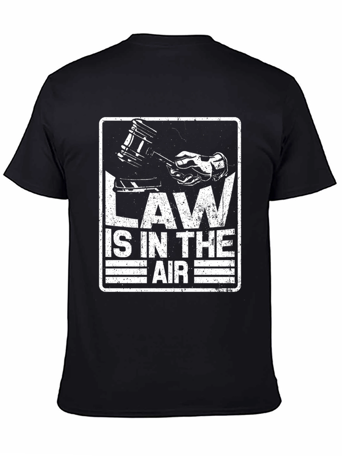 Law is in the Air T-Shirt - Court Gavel Design - 4