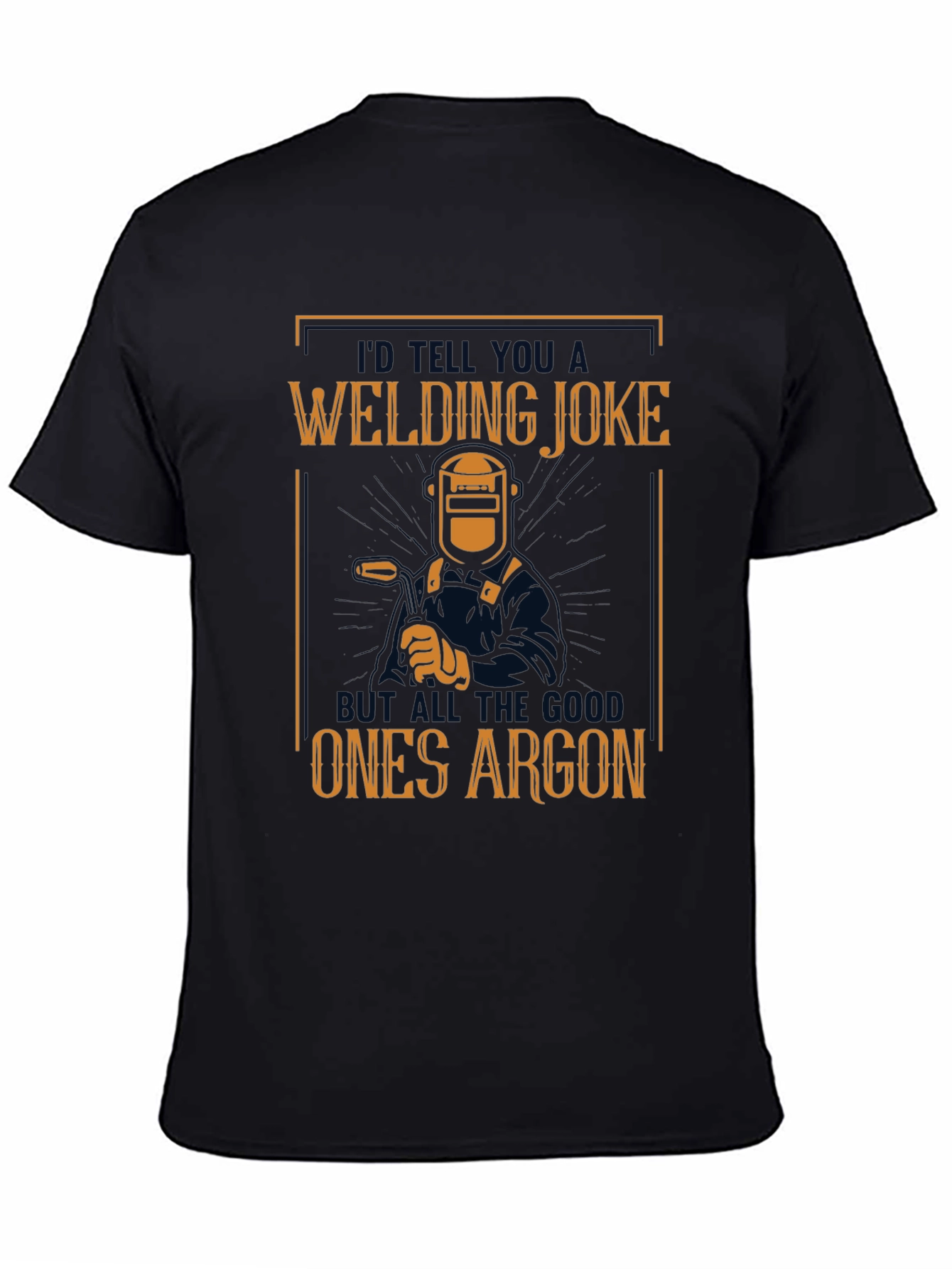 Black Welding Joke T-Shirt - Funny Welder Gift view 4