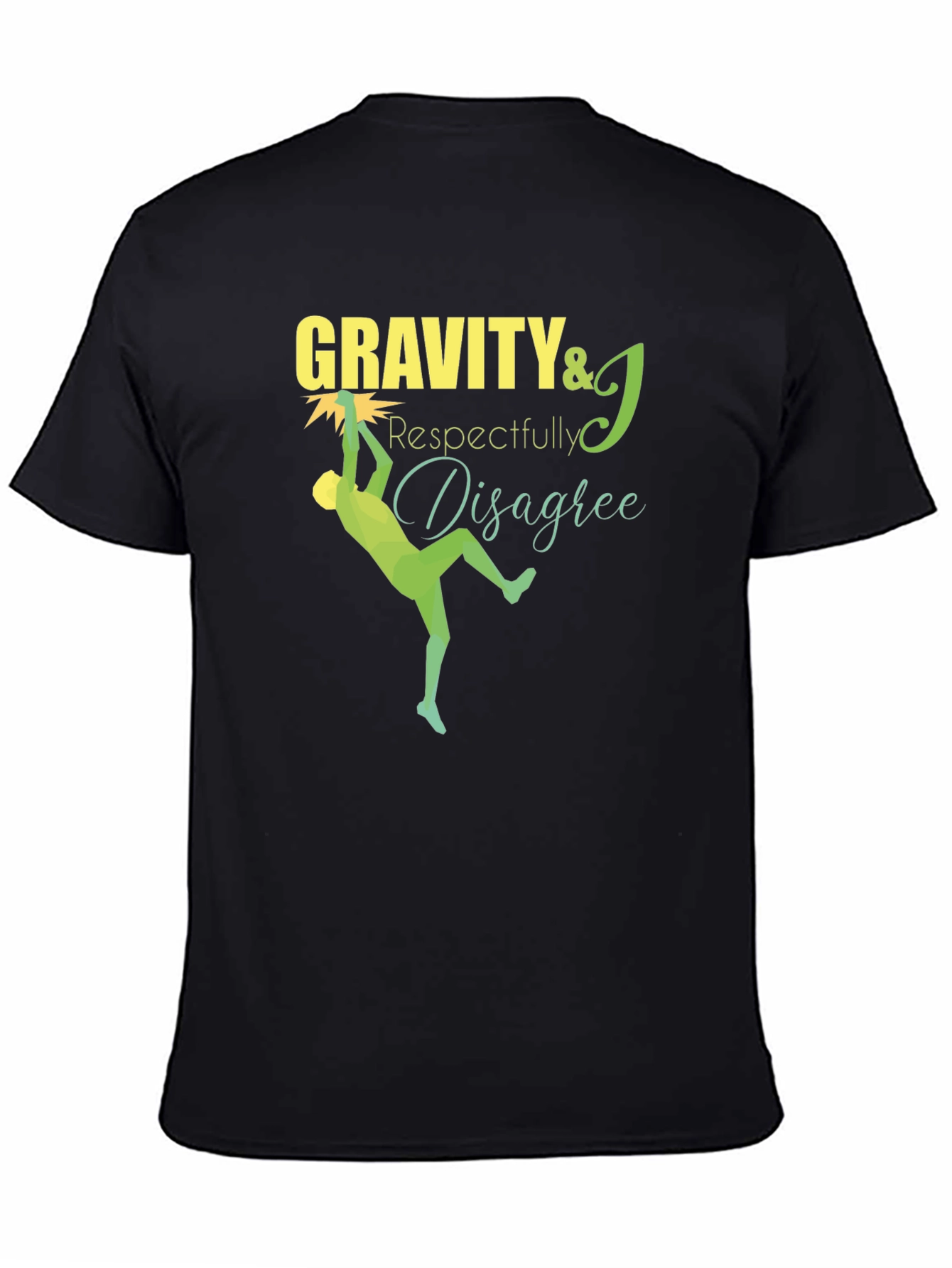 Black Gravity Respectfully Disagree Black T-Shirt view 4