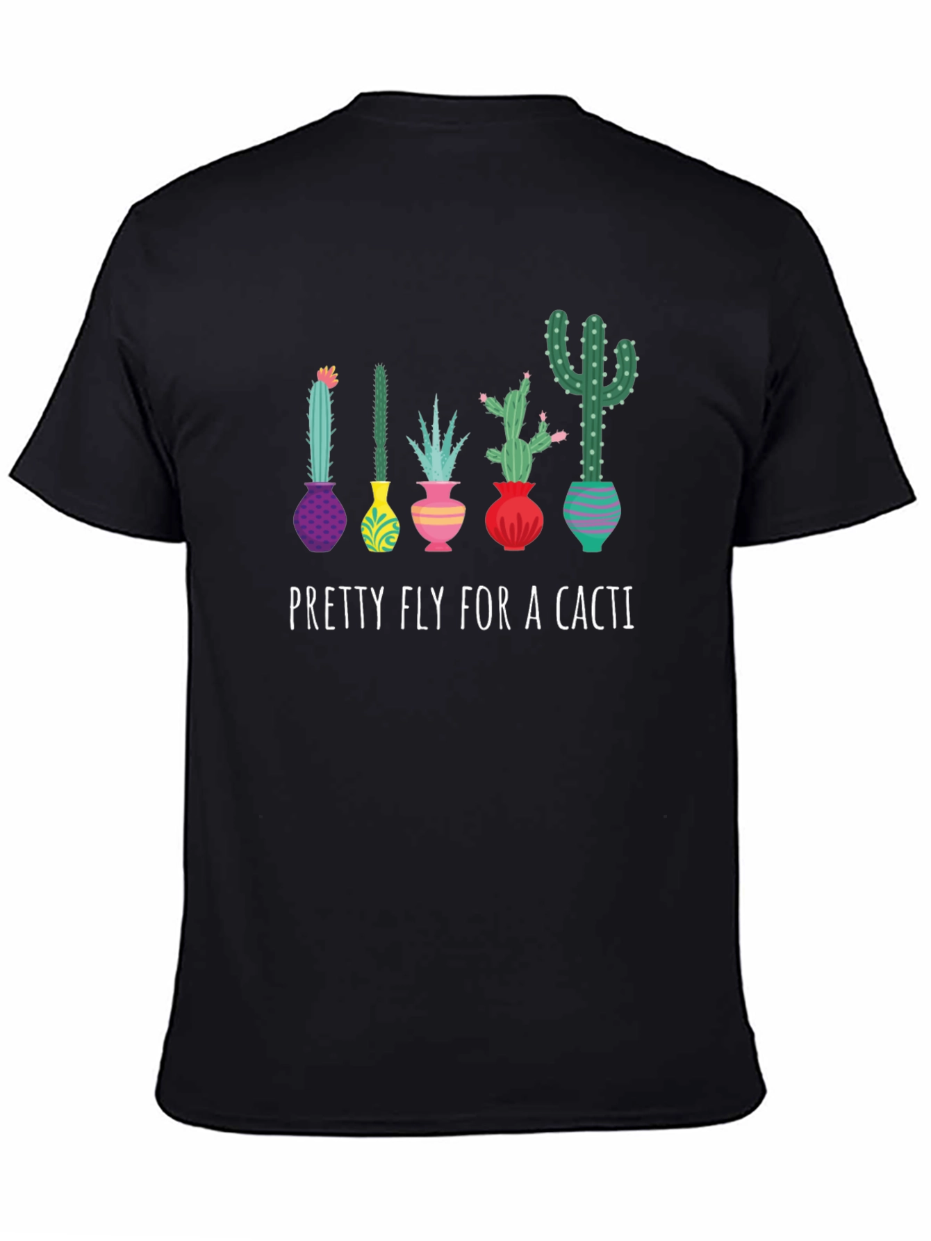 Black Pretty Fly for a Cacti Graphic Tee view 4