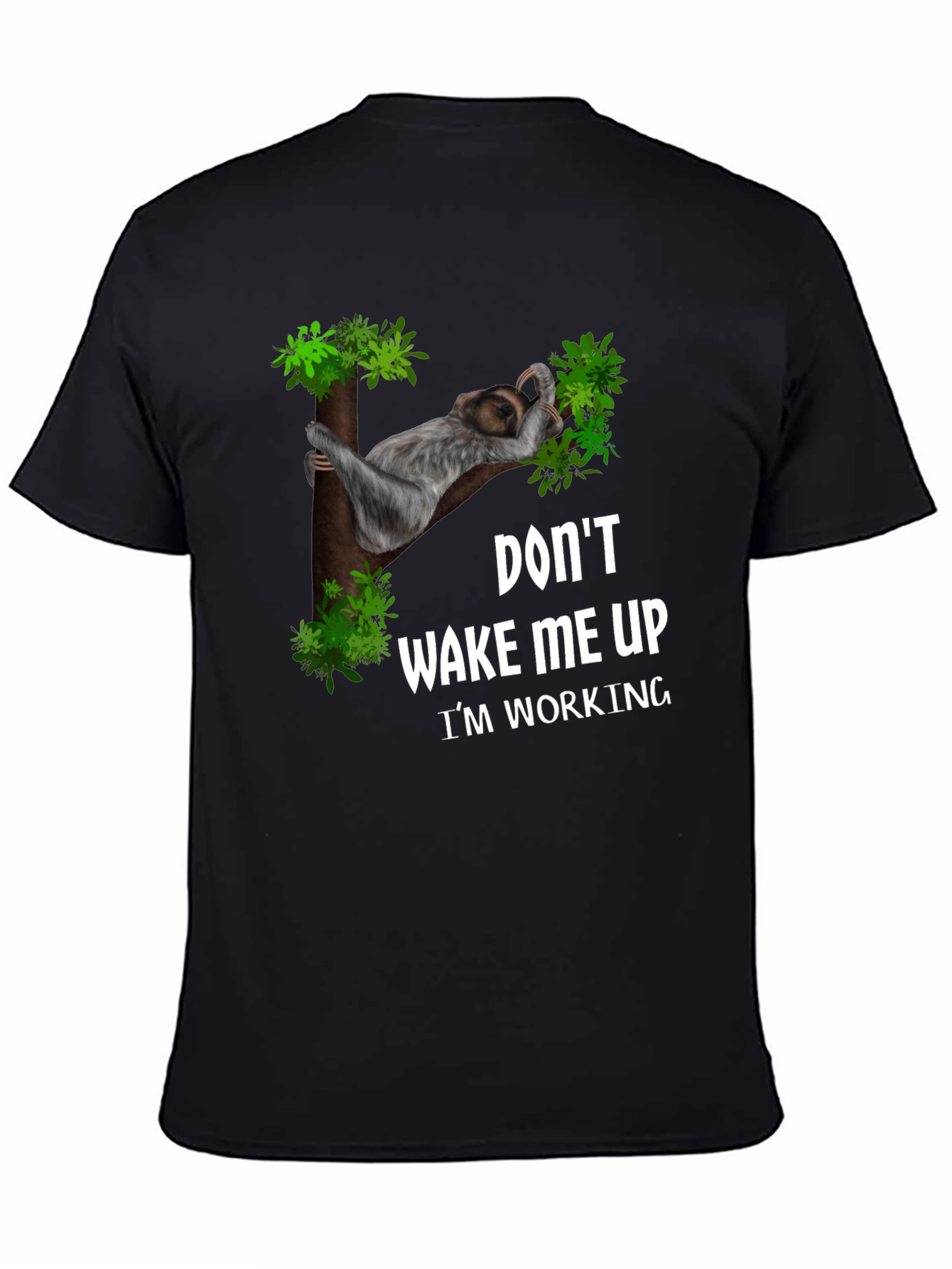 Black Funny Sloth Working T-Shirt: Don't Wake Me Up view 4