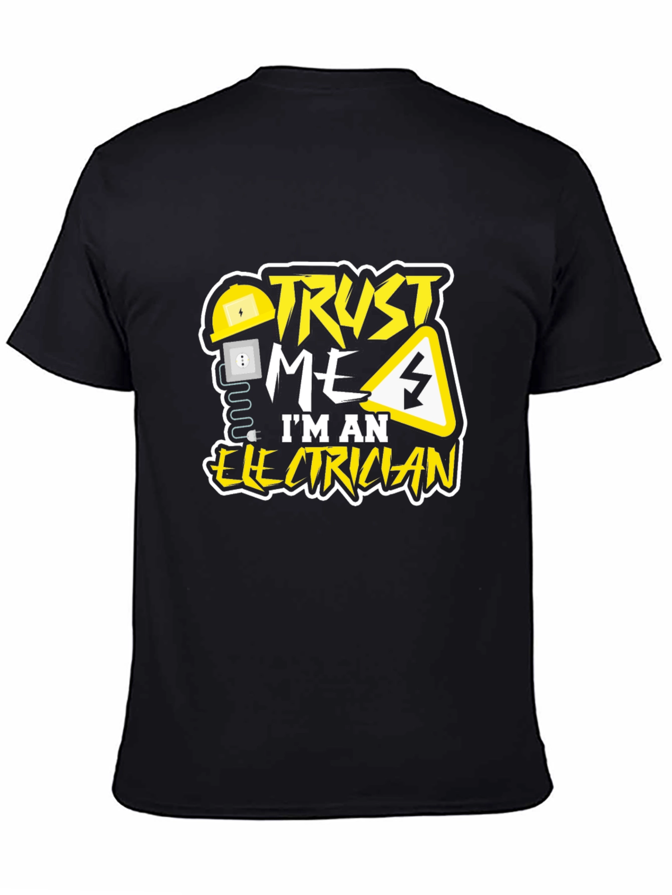 Black Trust Me I'm An Electrician T-Shirt view 4