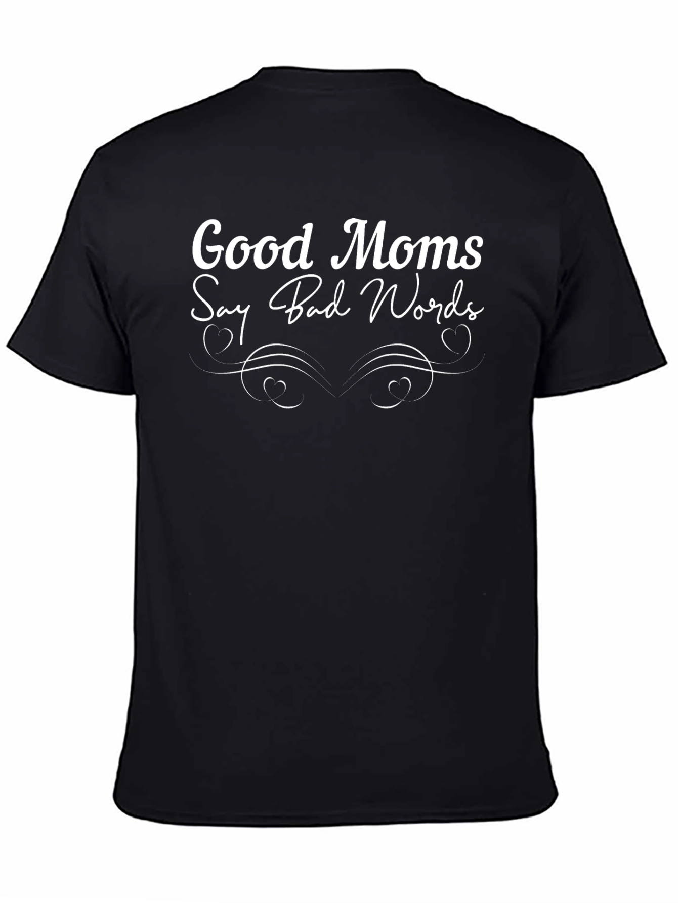 Black Good Moms Say Bad Words Graphic Tee - Black view 4