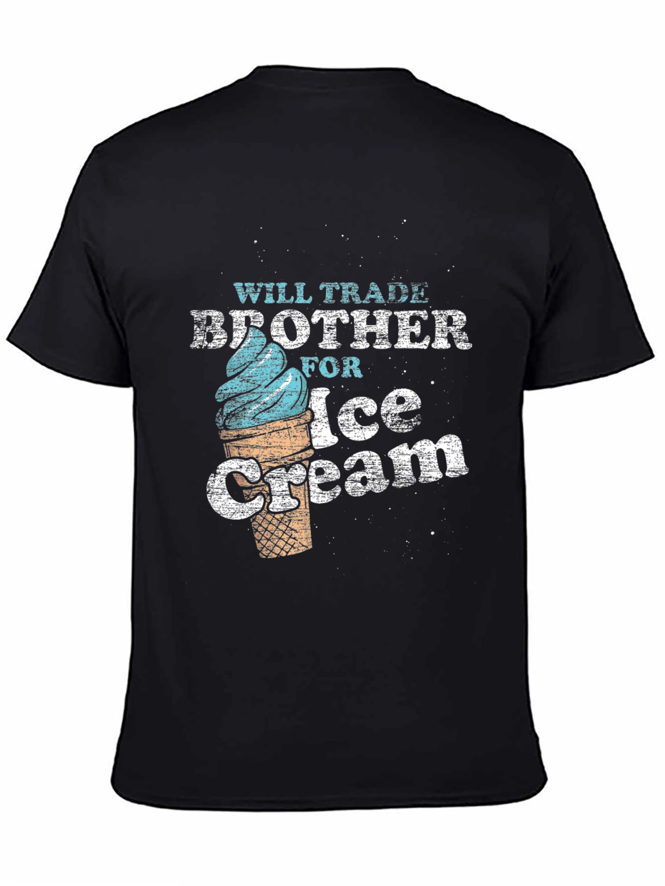 Black Will Trade Brother For Ice Cream T-Shirt view 4
