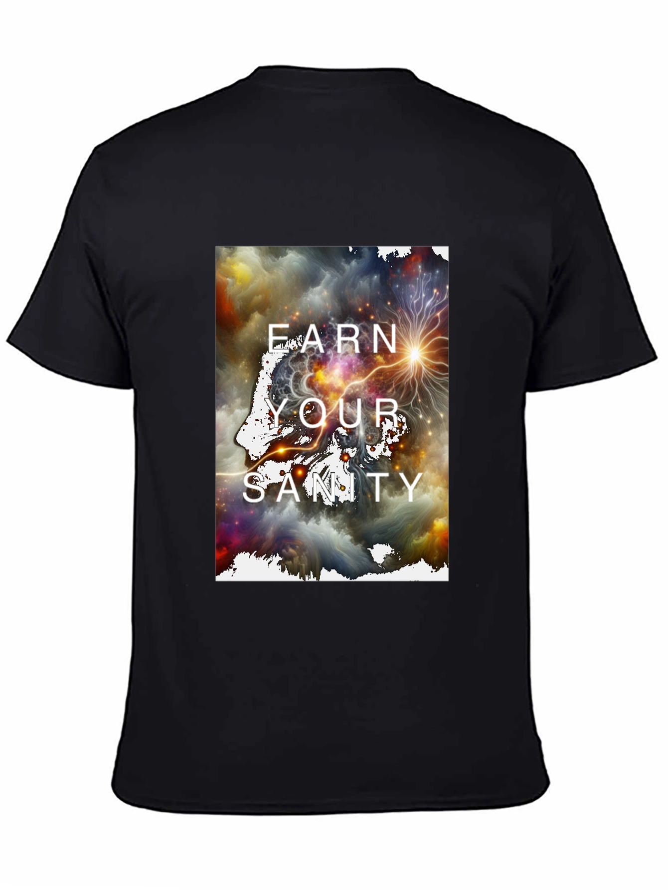 Black Earn Your Sanity Graphic T-Shirt view 4