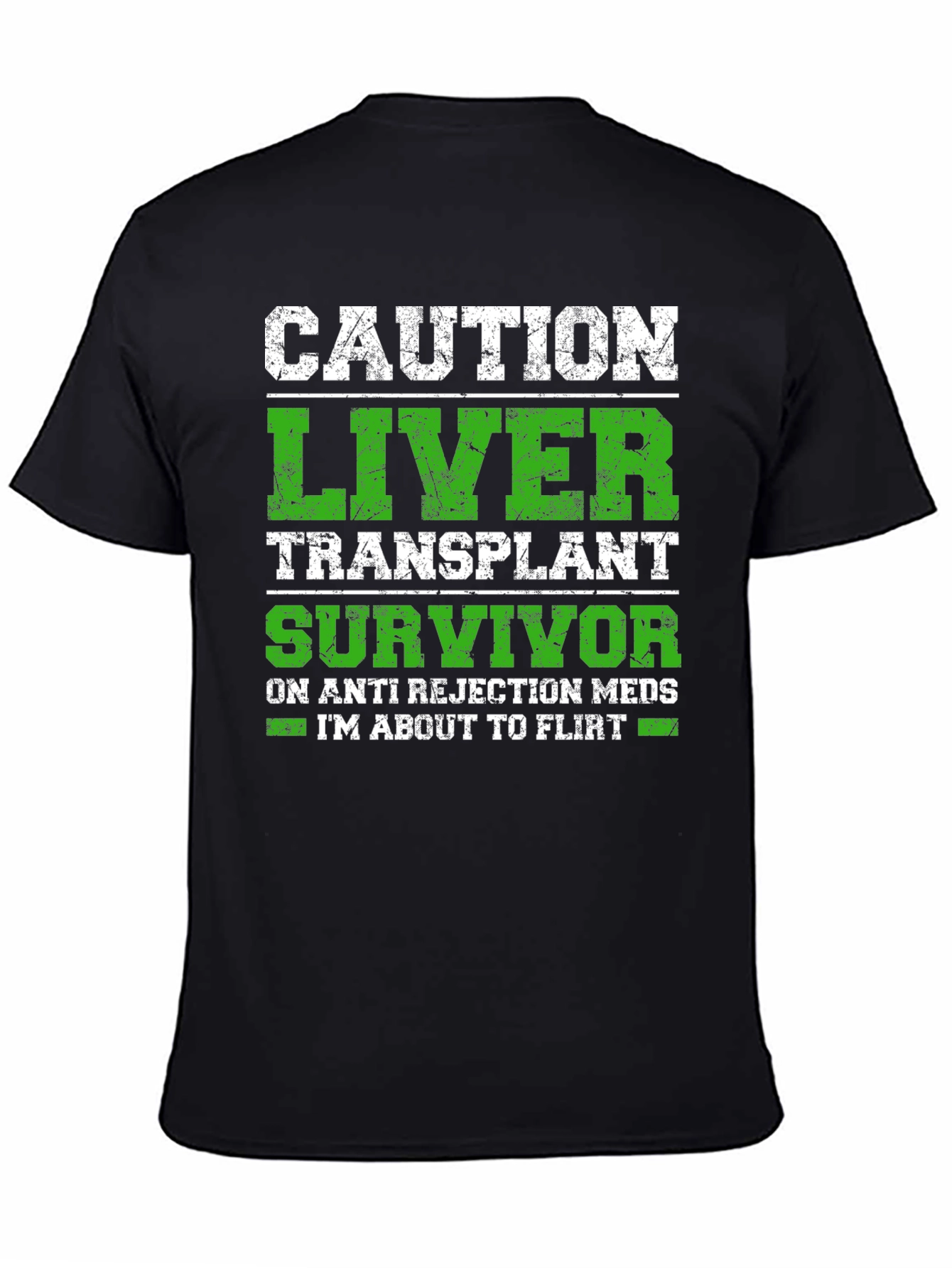 Black Caution Liver Transplant Survivor Funny T-Shirt view 4
