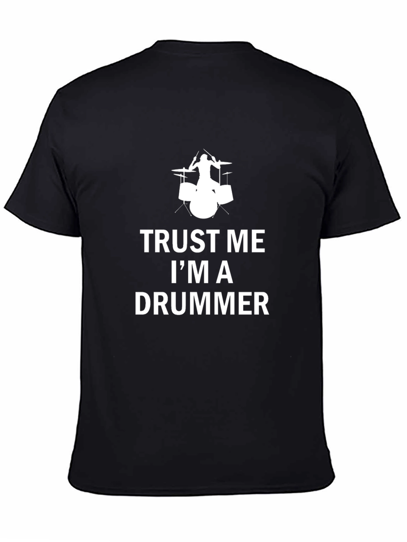 Black Trust Me I'm A Drummer Black T-Shirt view 4