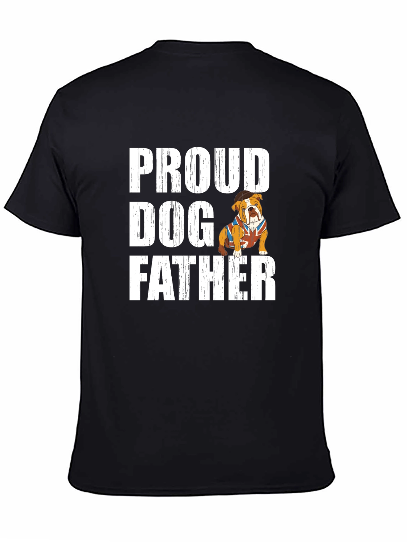 Black Proud Dog Father T-Shirt - Bulldog Lover view 4