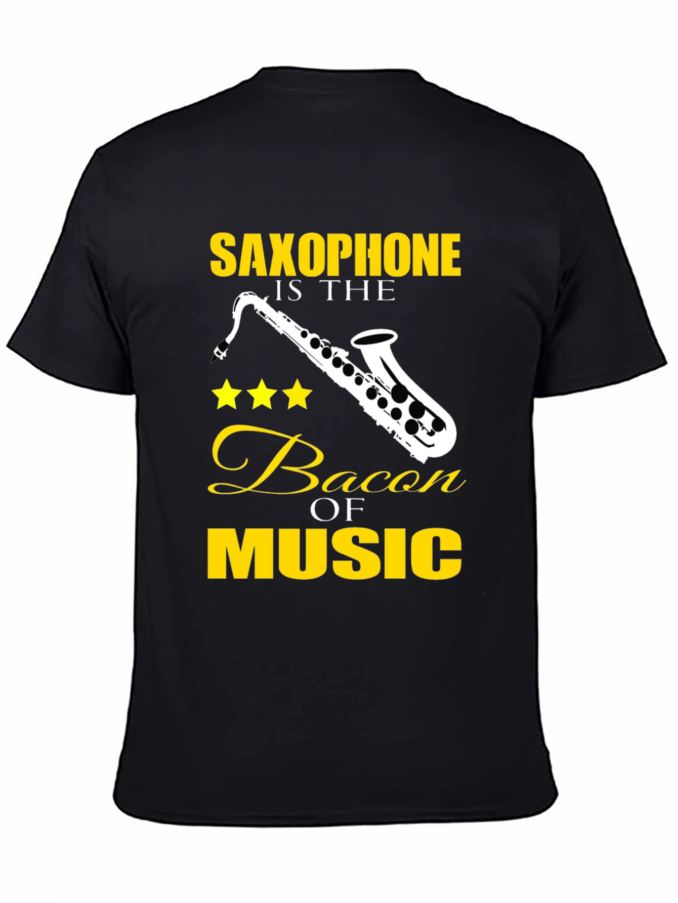 Black Saxophone is the Bacon of Music T-Shirt view 4