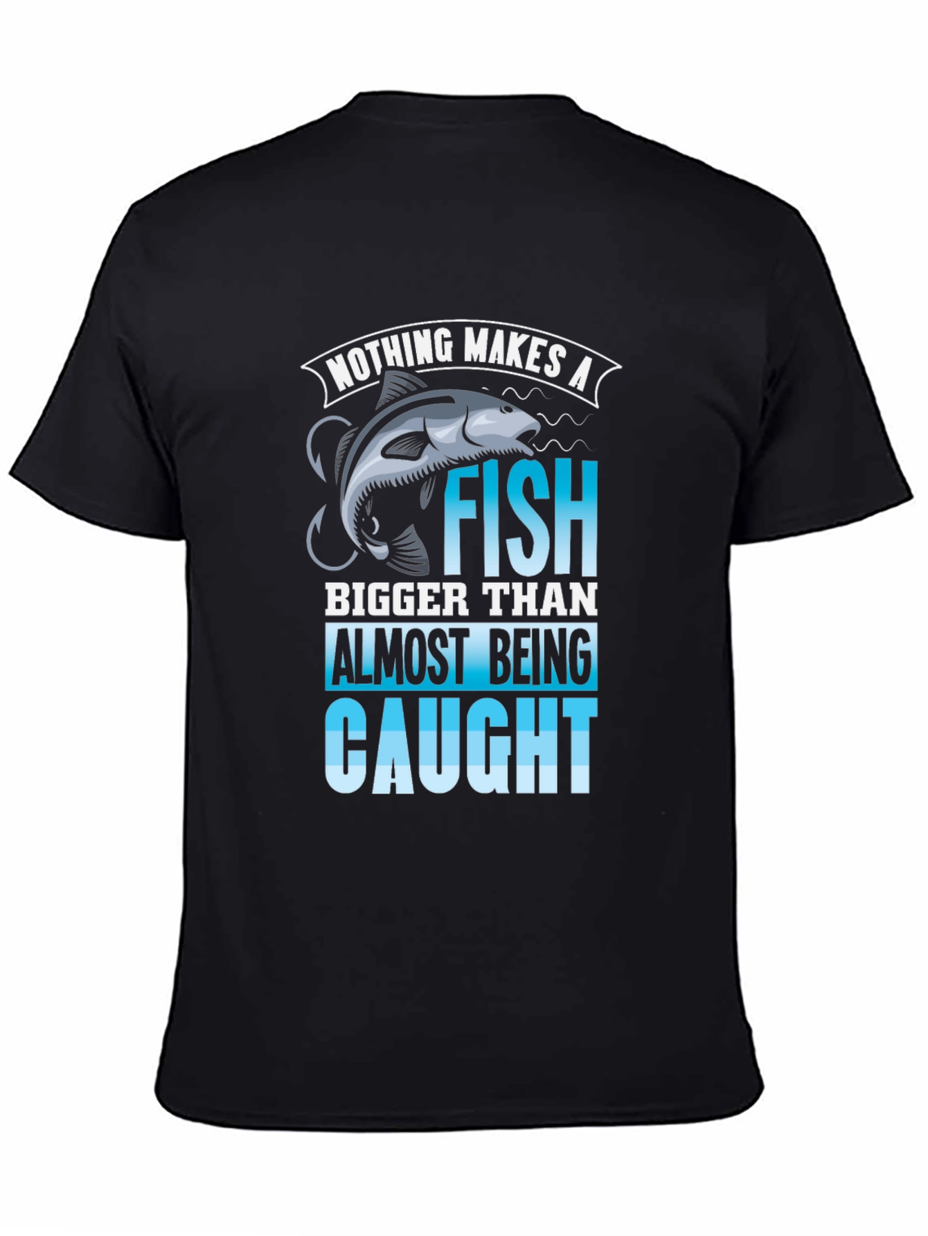 Black Fishing T-Shirt: Nothing Makes a Fish Bigger view 4