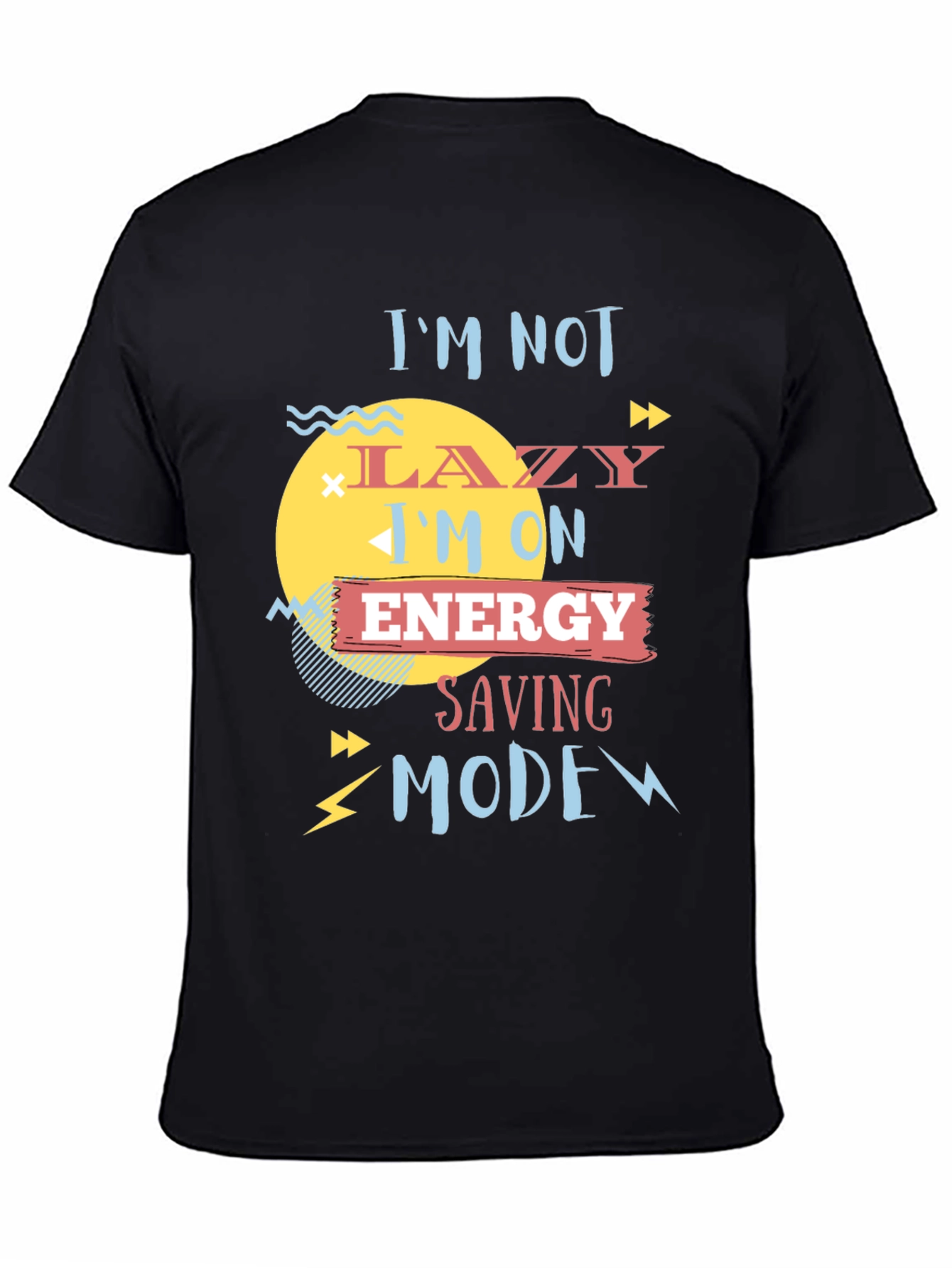 Black Funny Energy Saving Mode T-Shirt view 4