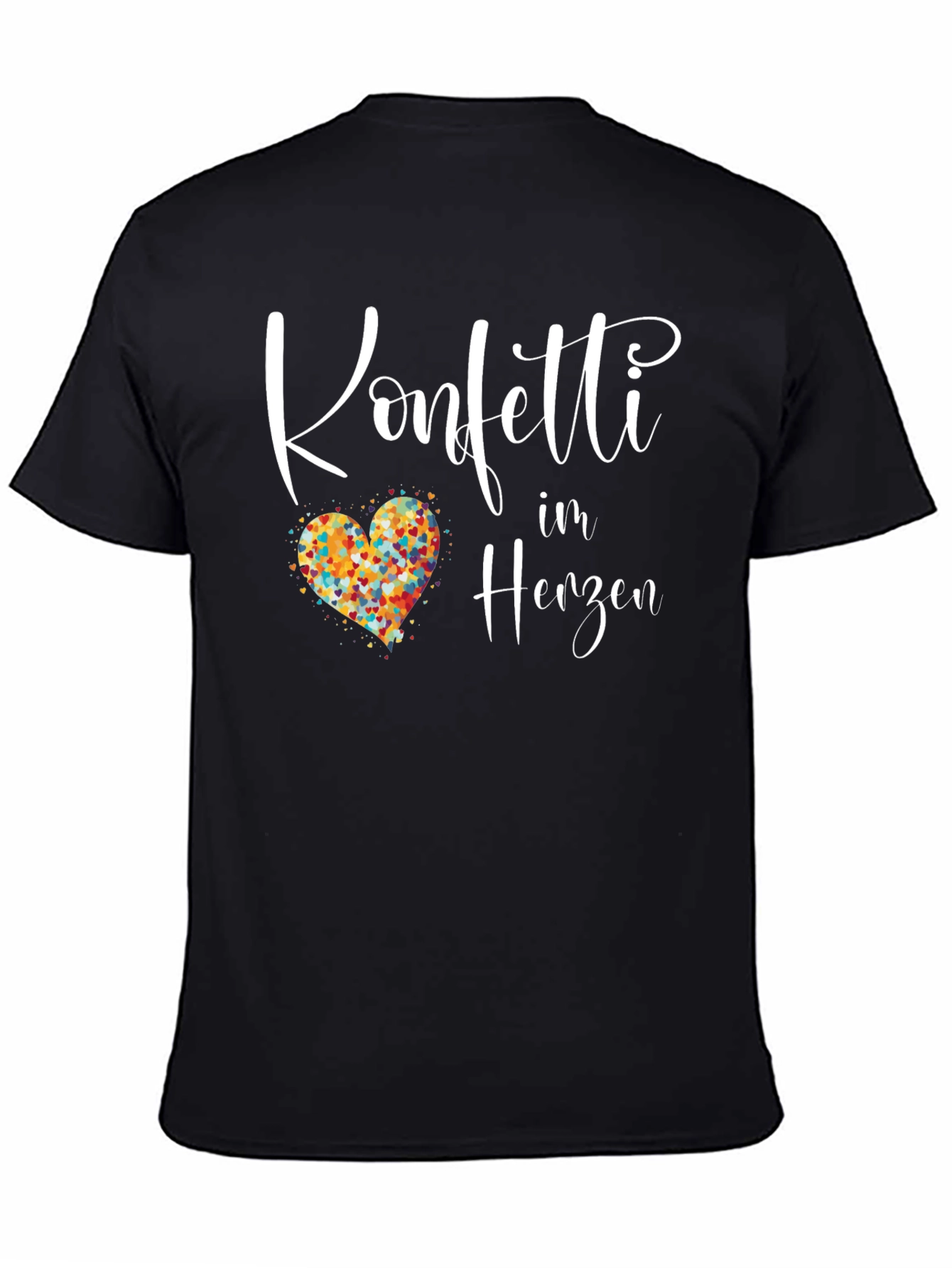Black Konfetti im Herzen Black T-Shirt view 4