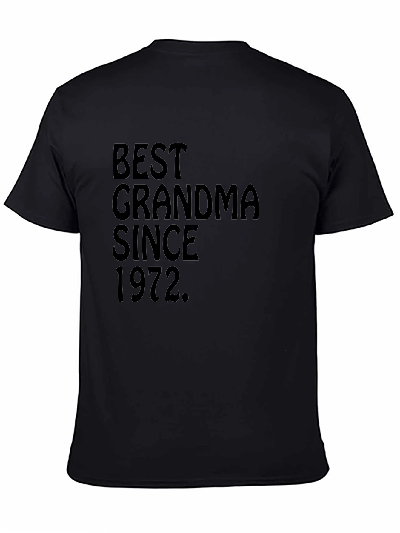 Black Best Grandma Since 1972 Black T-Shirt view 4