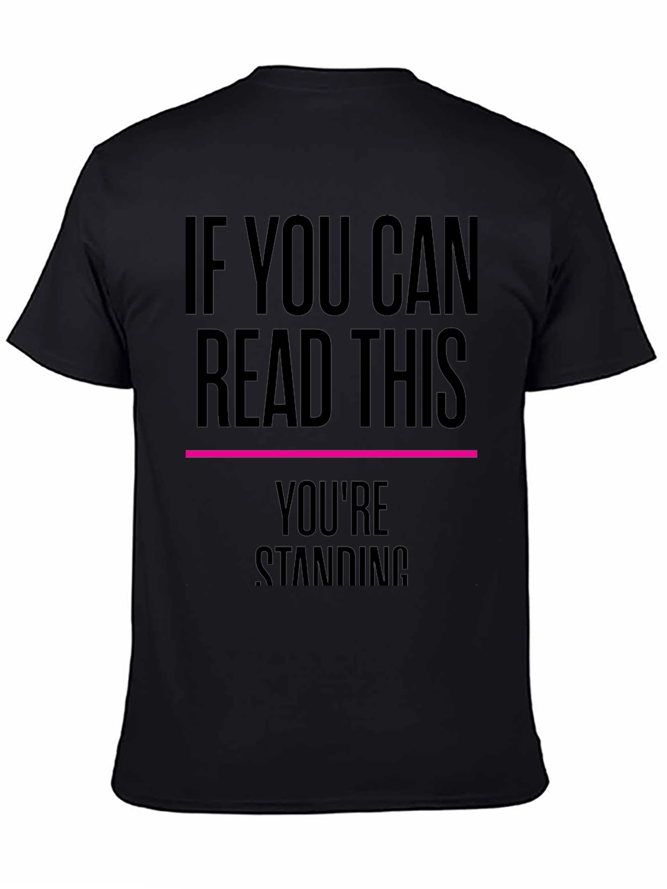Black Humorous "If You Can Read This" Graphic T-Shirt view 4