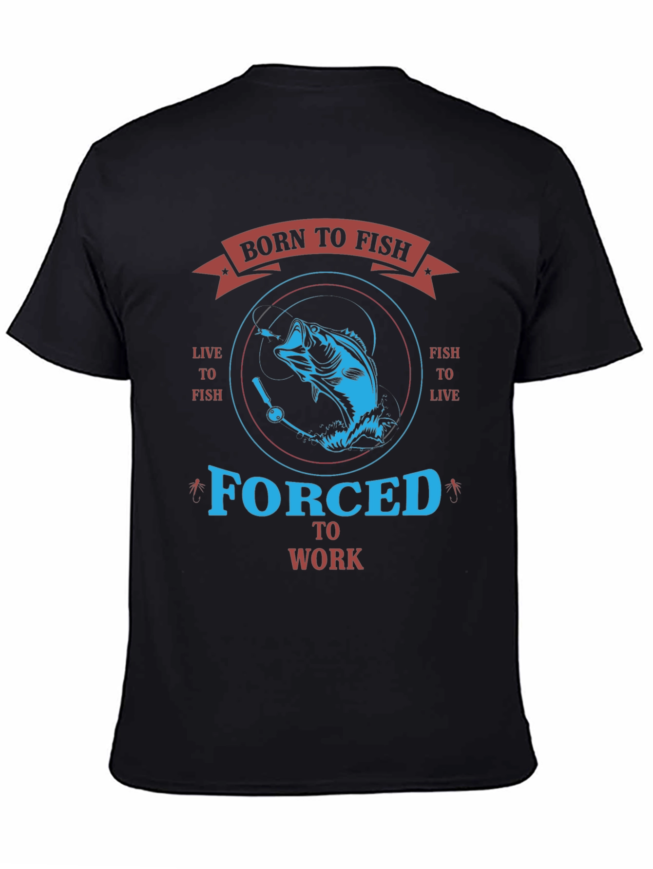 Black Born to Fish T-Shirt - Forced to Work Tee view 4