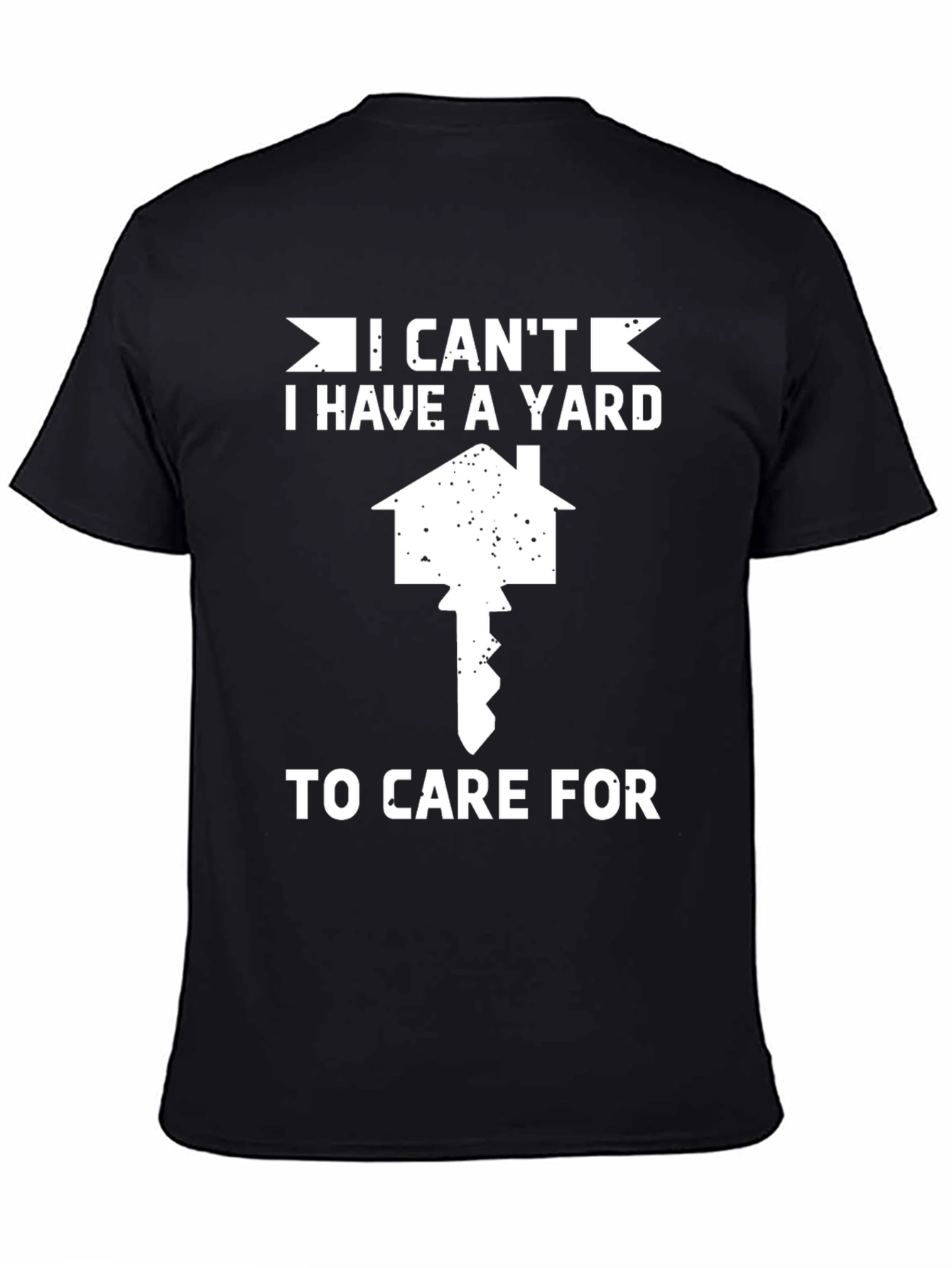 Yard Care T-Shirt - 4