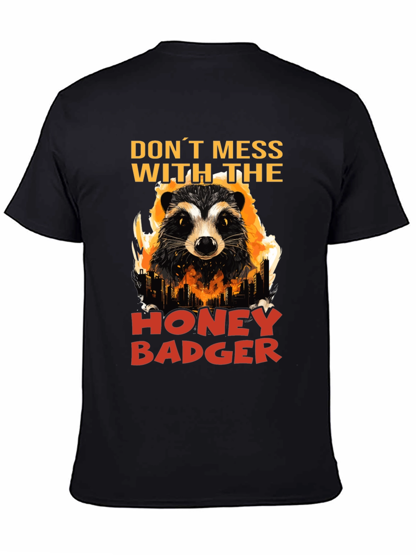Black Don't Mess with the Honey Badger Graphic Tee view 4