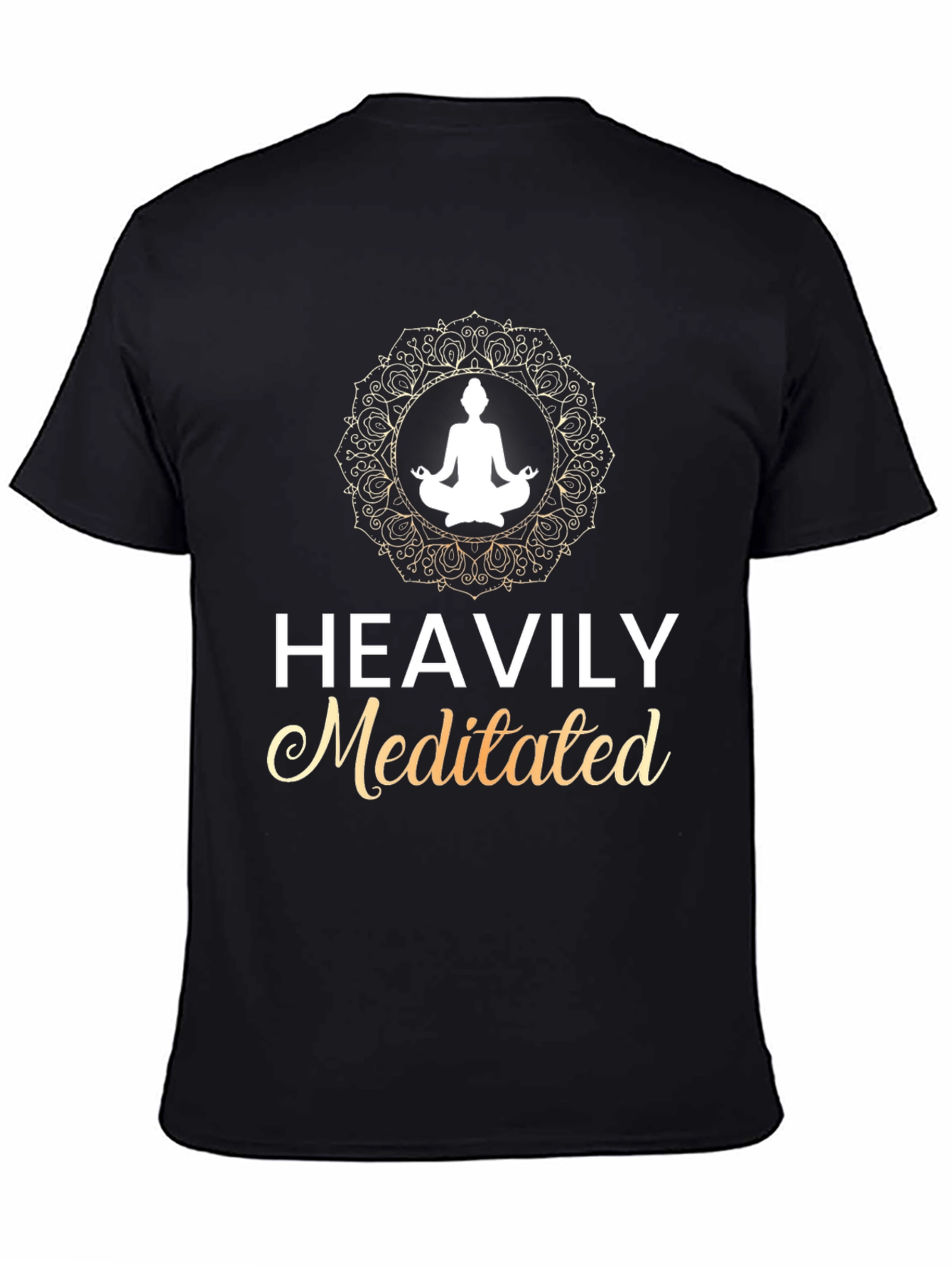 Black Heavily Meditated T-Shirt - Yoga & Mindfulness view 4