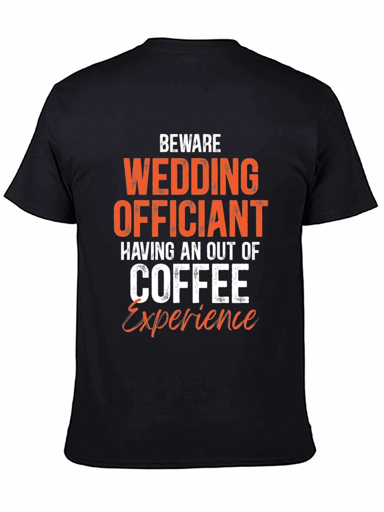 Black Beware Wedding Officiant Coffee T-Shirt view 4