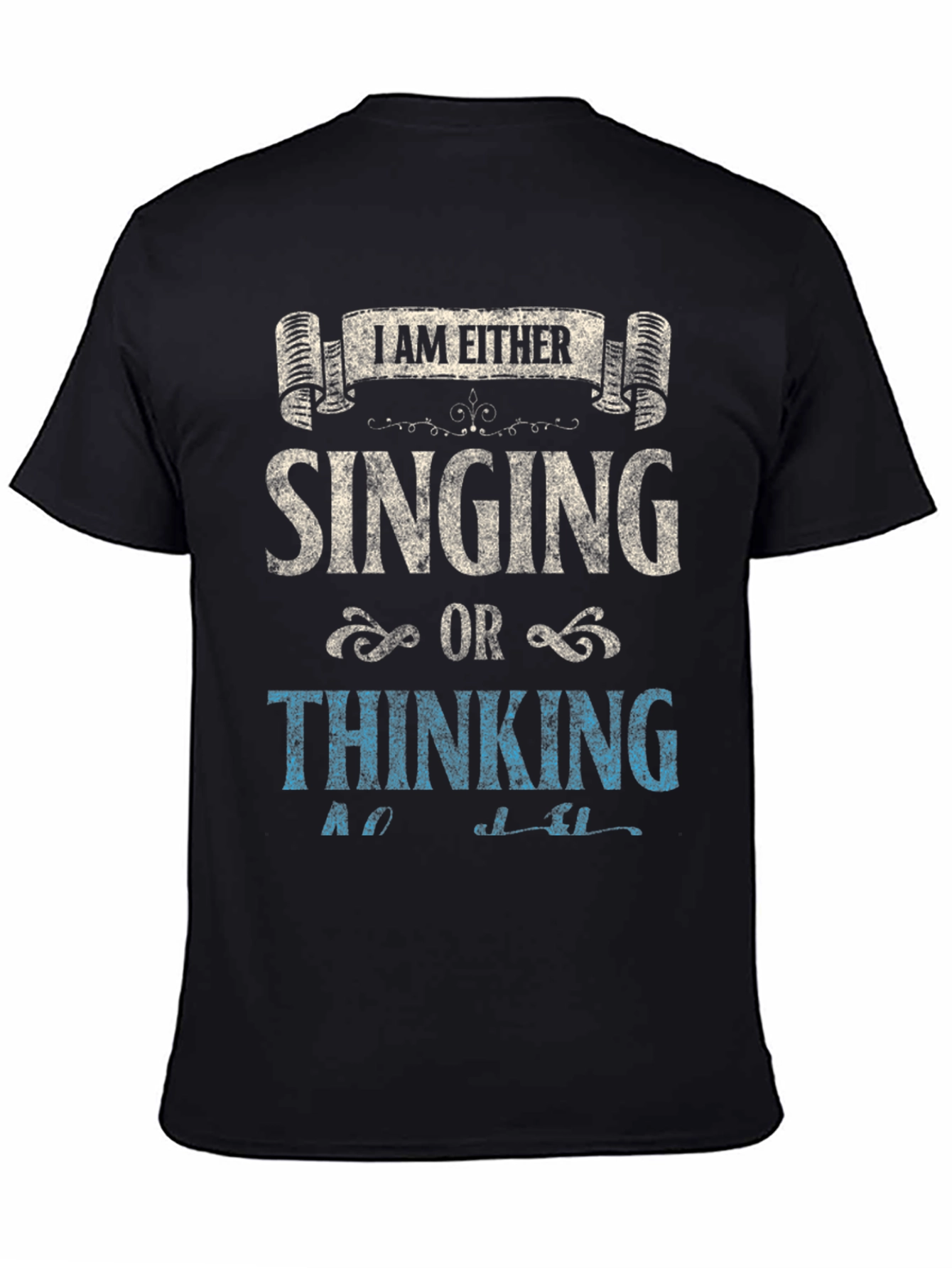 Black Singing or Thinking Black T-Shirt view 4