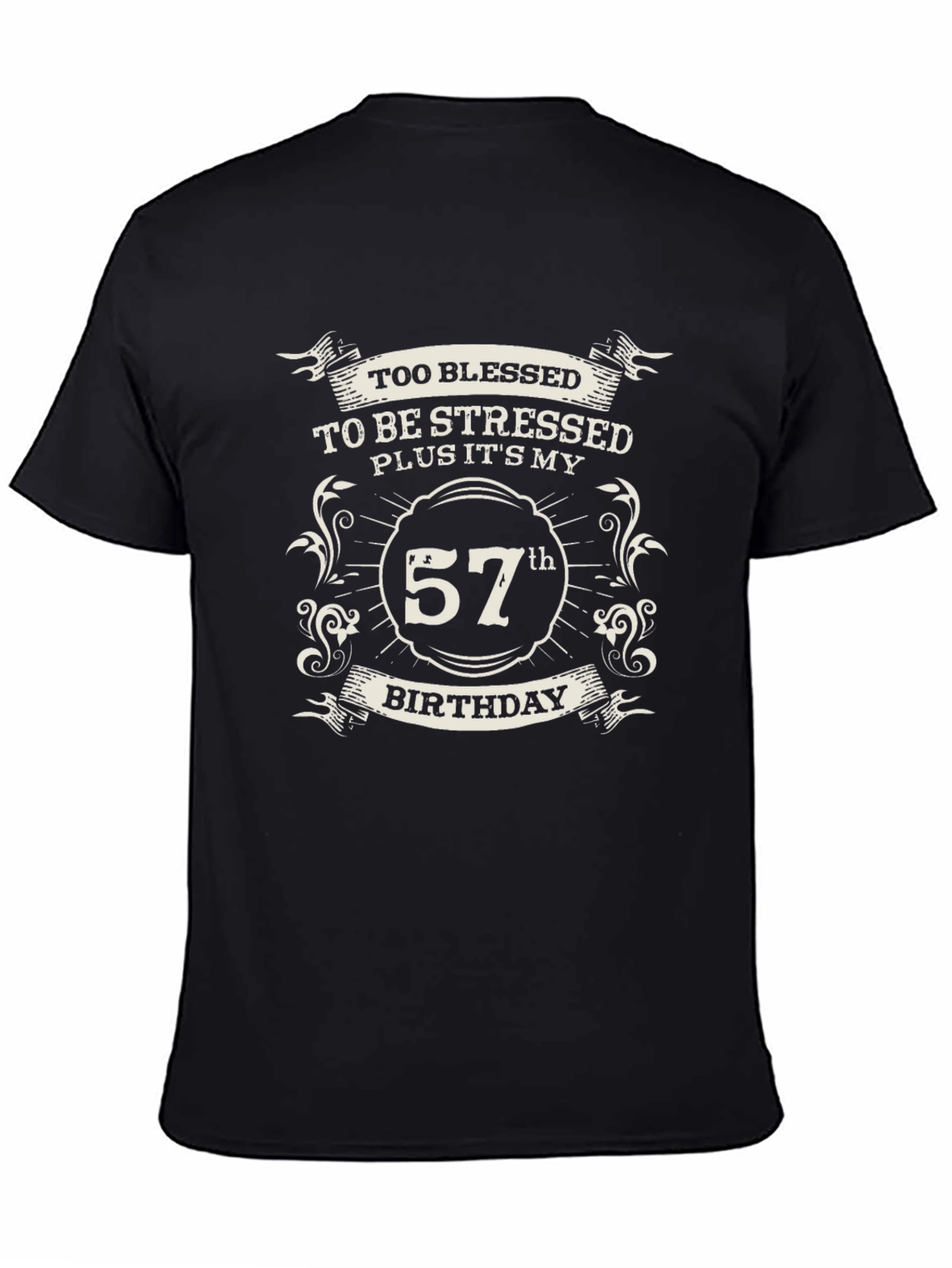 Black 57th Birthday T-Shirt - Blessed and Stress-Free view 4