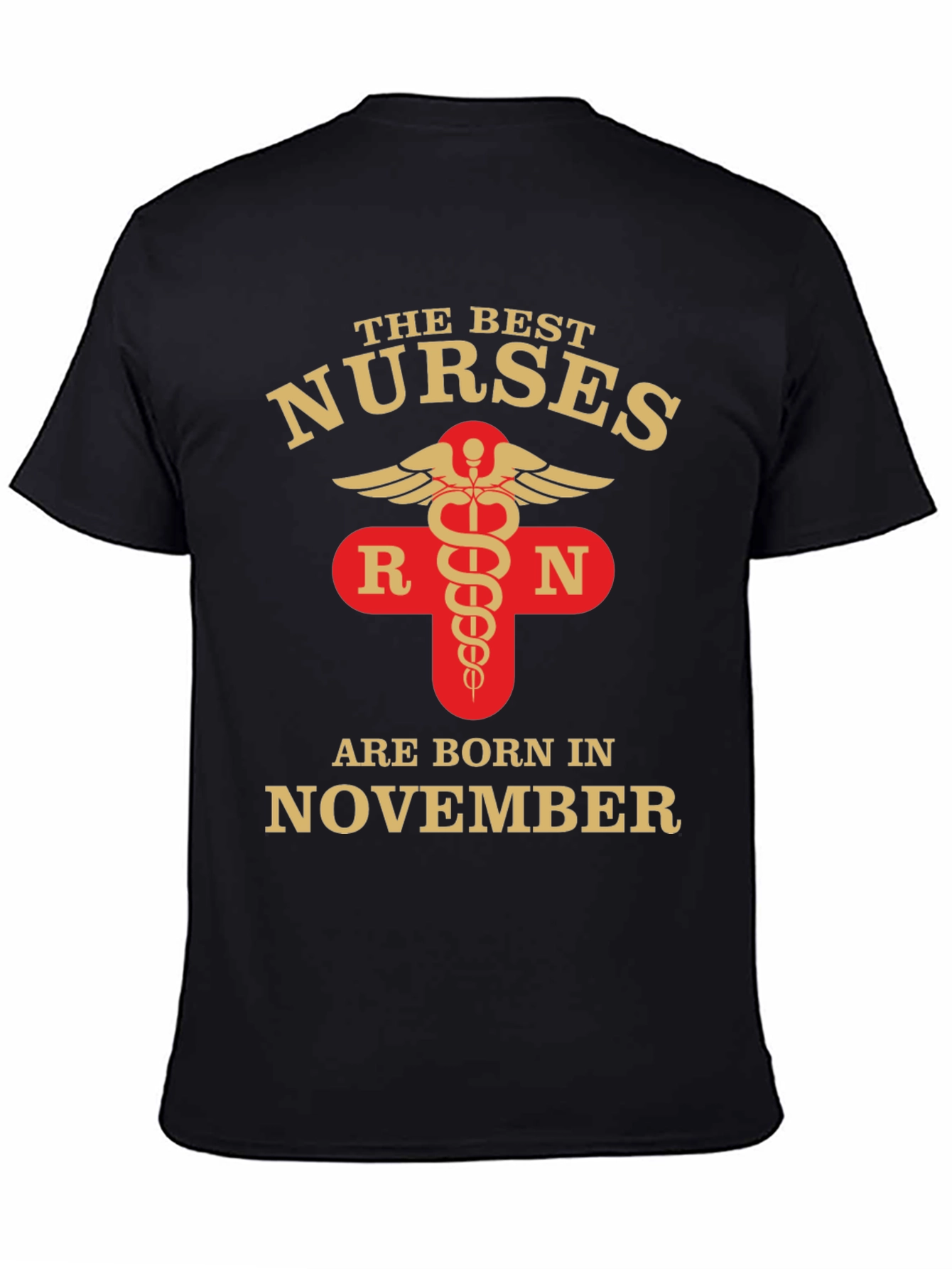 Black Best Nurses are Born in November T-Shirt view 4