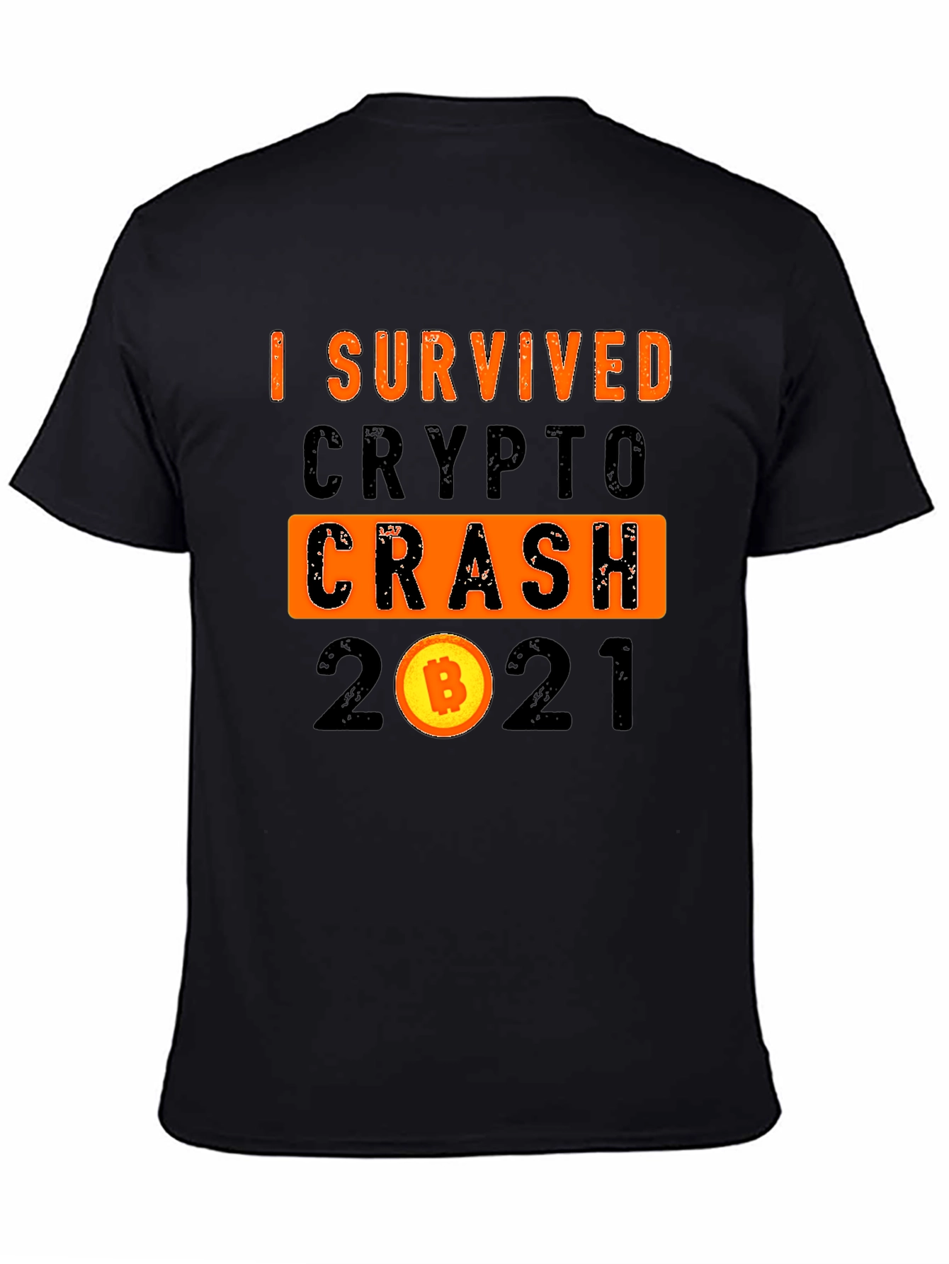 Black I Survived Crypto Crash 2021 T-Shirt view 4
