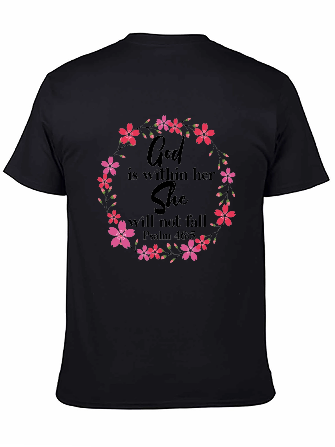 Black Floral God Is Within Her T-Shirt view 4