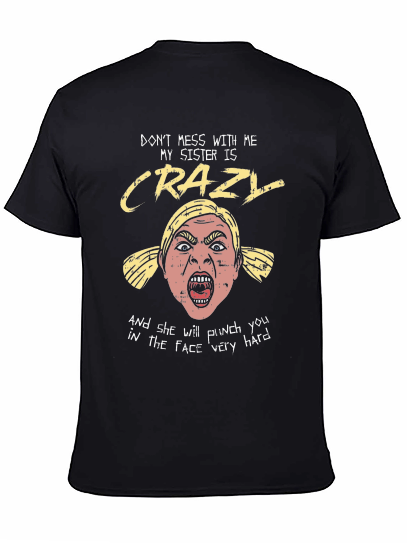 Black Crazy Sister Graphic Tee: Don't Mess With Me view 4
