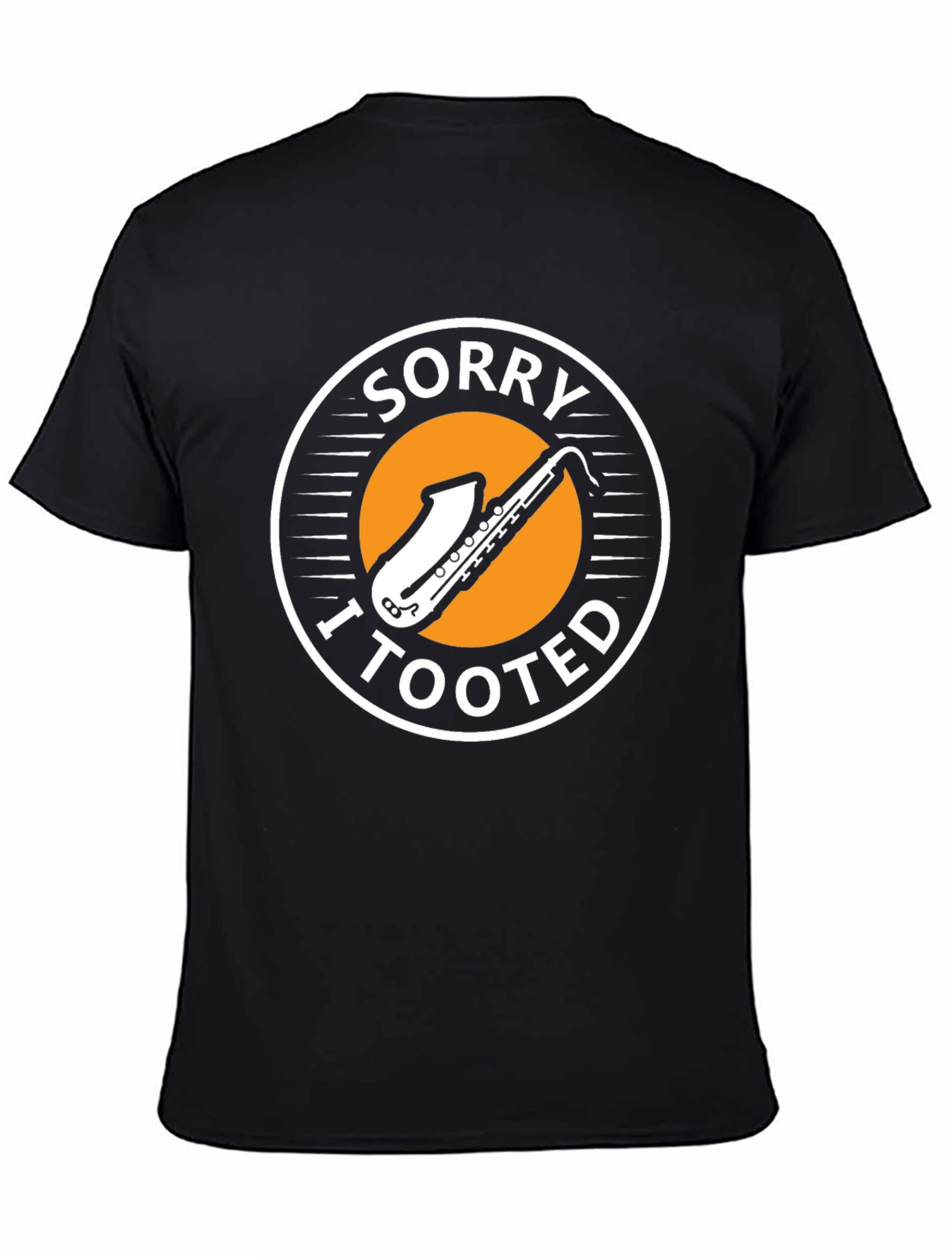 Black Sorry I Tooted T-Shirt - Saxophone Funny Music Tee view 4