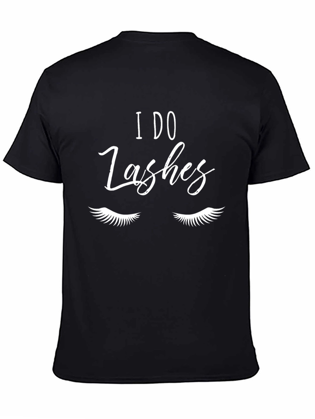 Black I DO Lashes T-Shirt - Lash Artist Apparel view 4