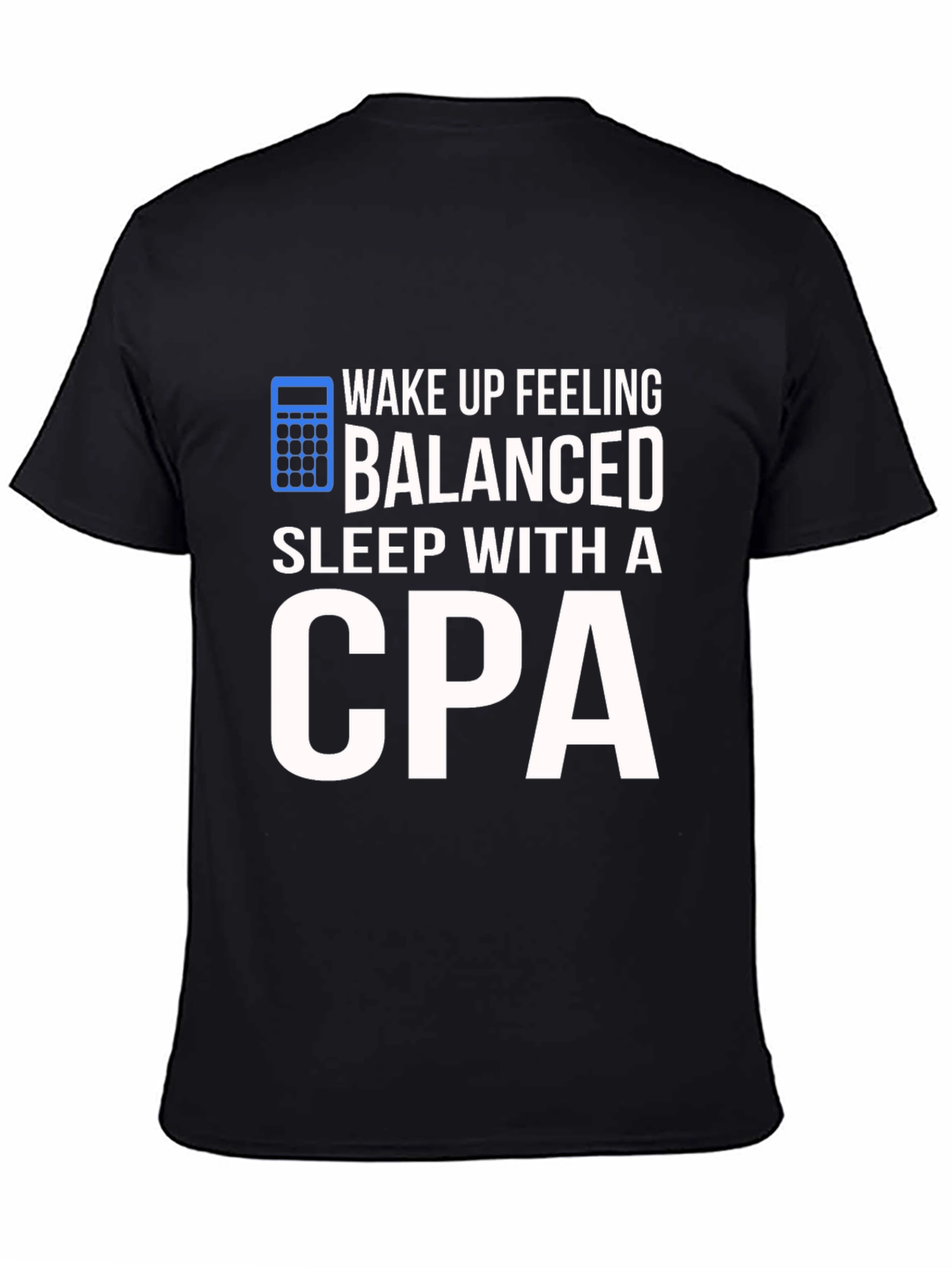 Black Balanced CPA T-Shirt: Funny Accountant Gift view 4