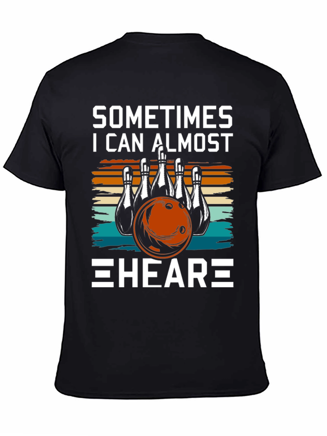 Black Bowling T-Shirt - Sometimes I Can Almost HEAR It! view 4