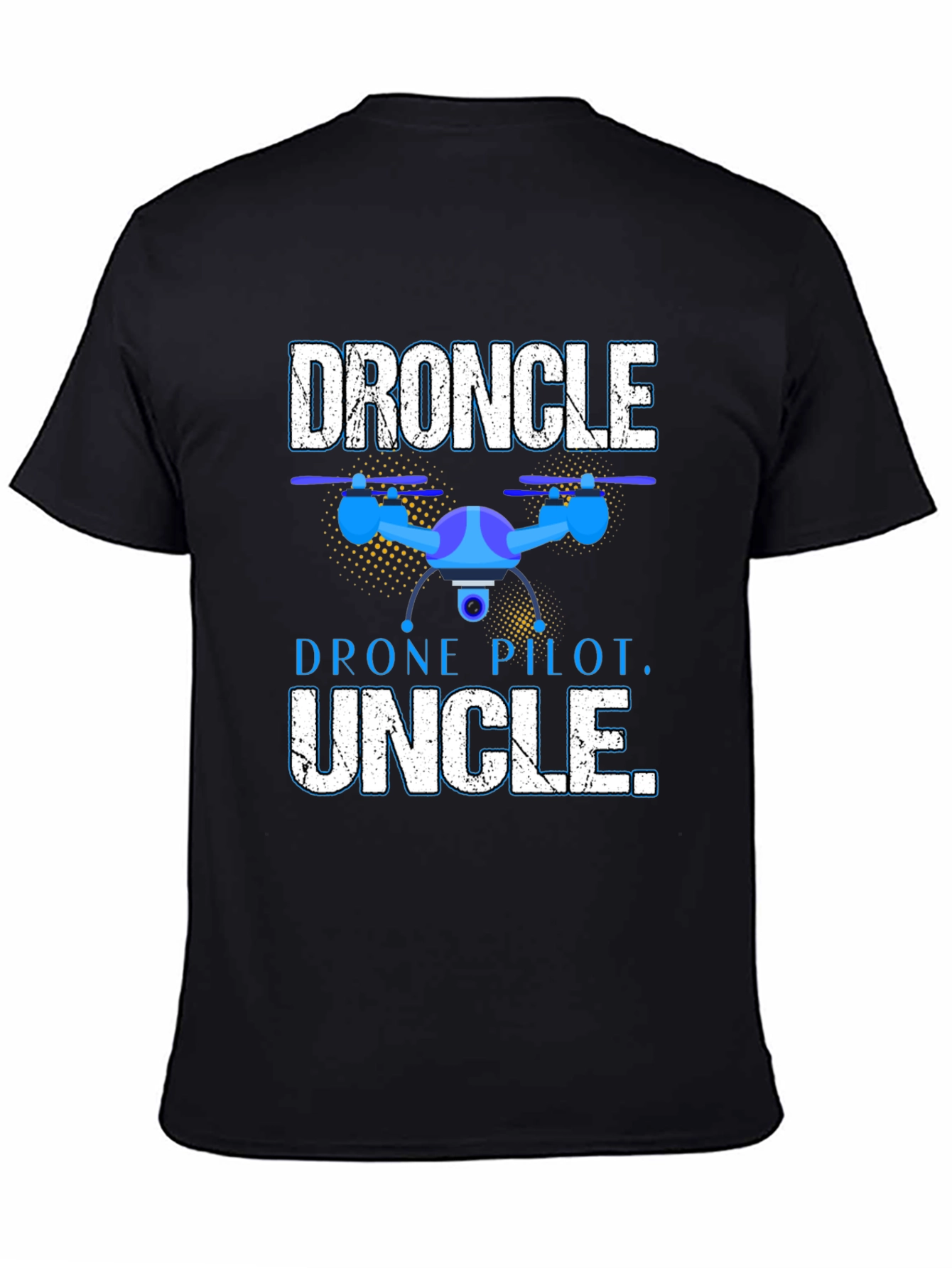 Black Droncle T-Shirt - Drone Pilot Uncle Gift view 4