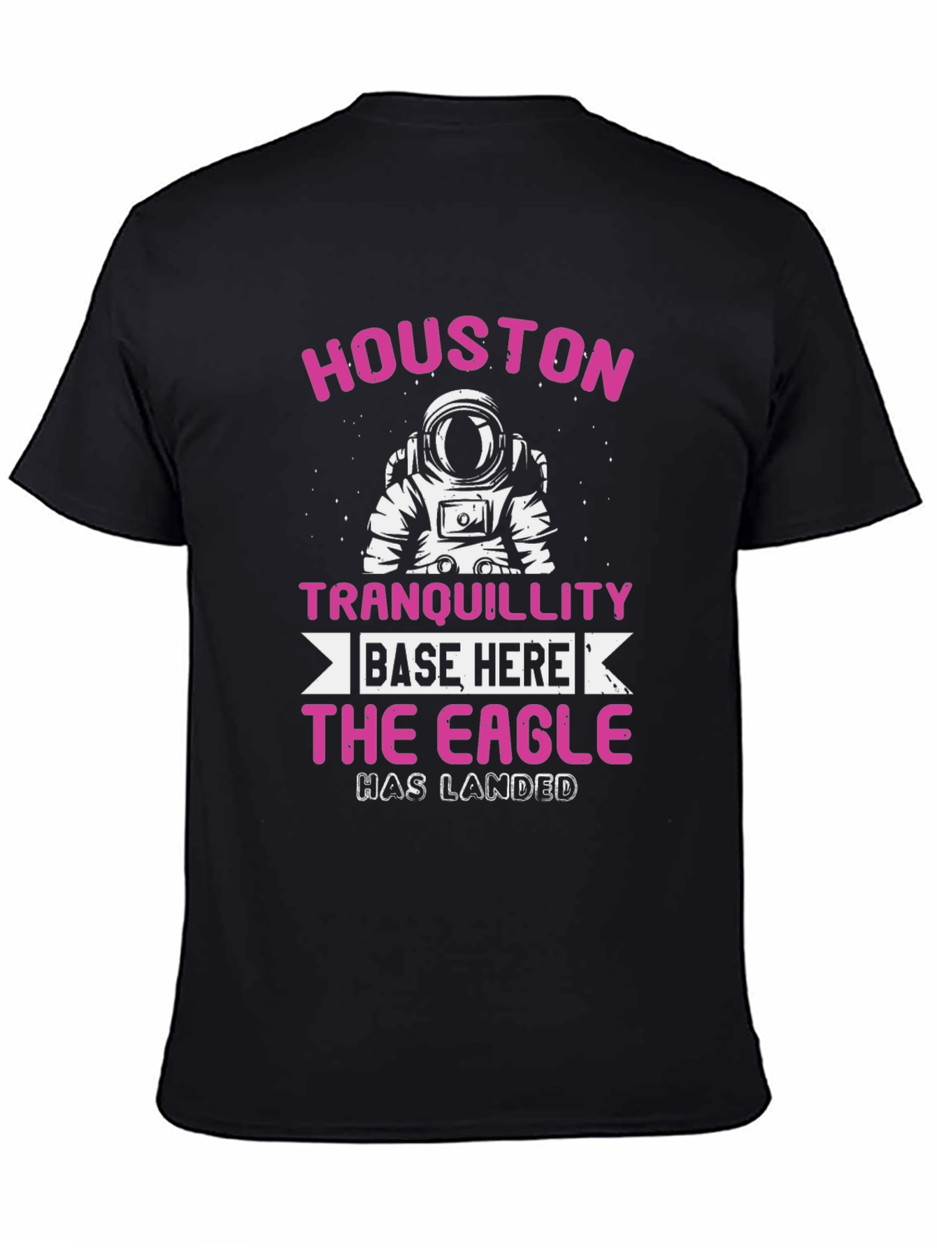 Black Houston Tranquility Base Eagle Has Landed T-Shirt view 4